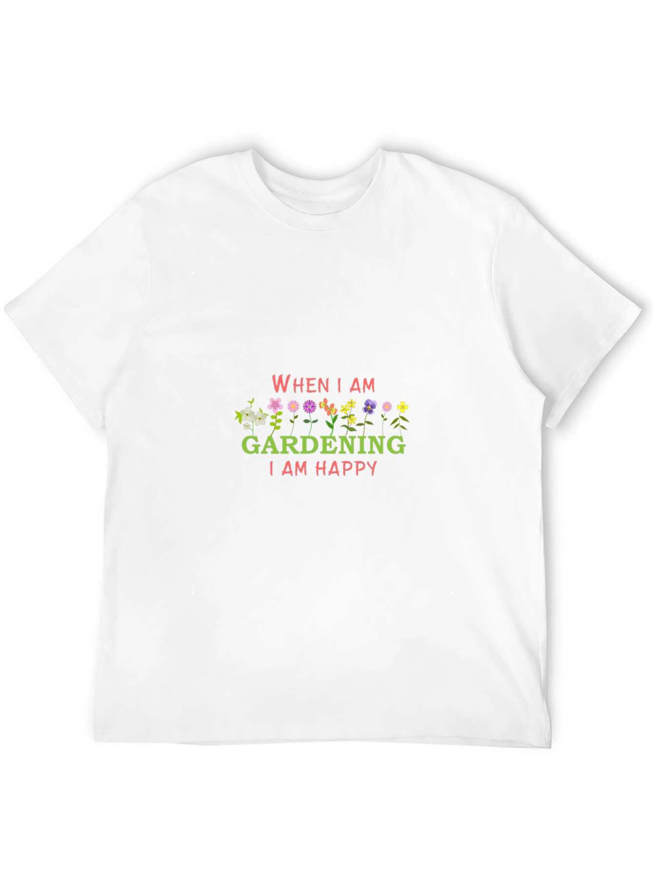 Gardening Happiness T-Shirt
