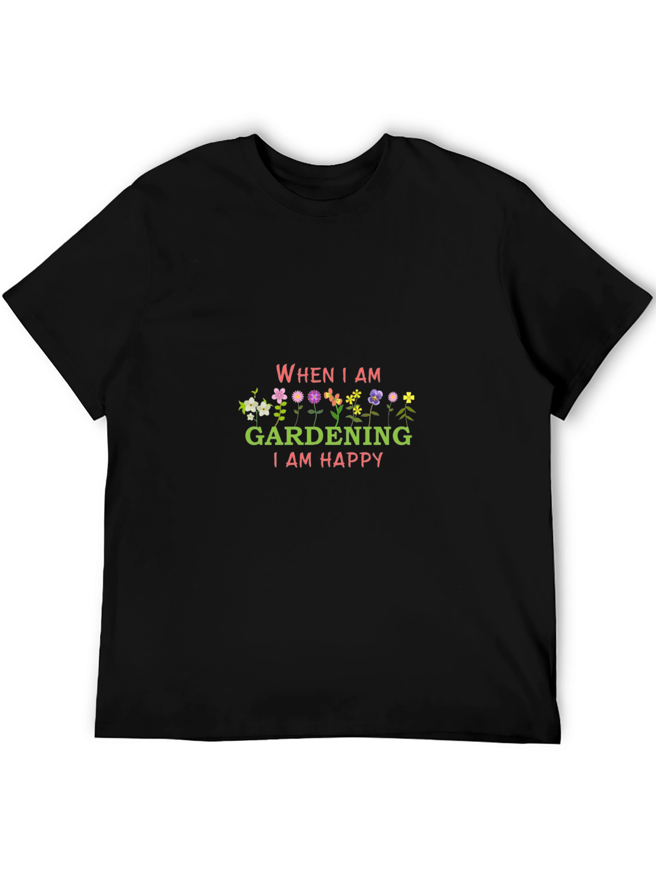 Gardening Happiness T-Shirt