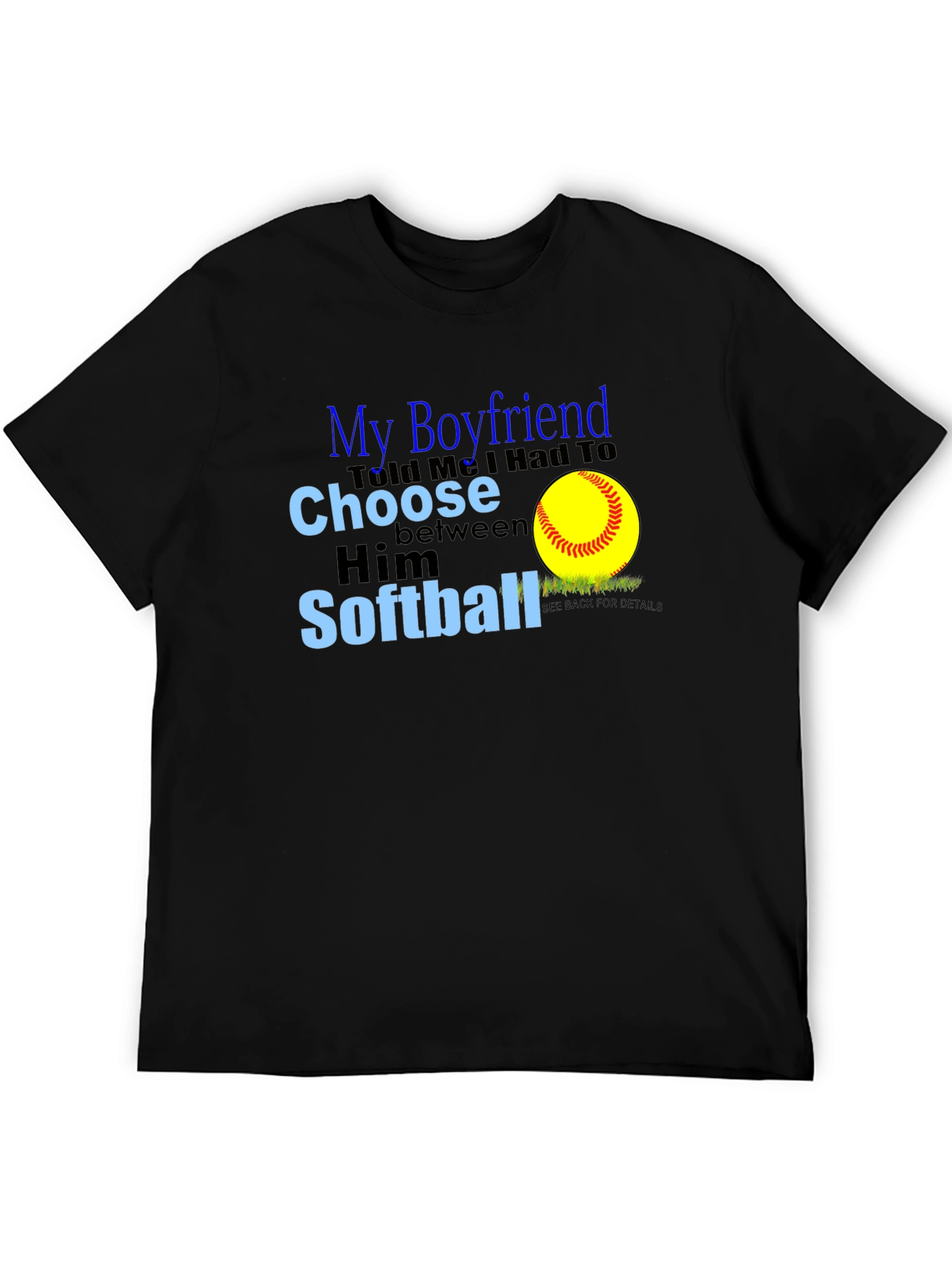 My Boyfriend Softball T-Shirt