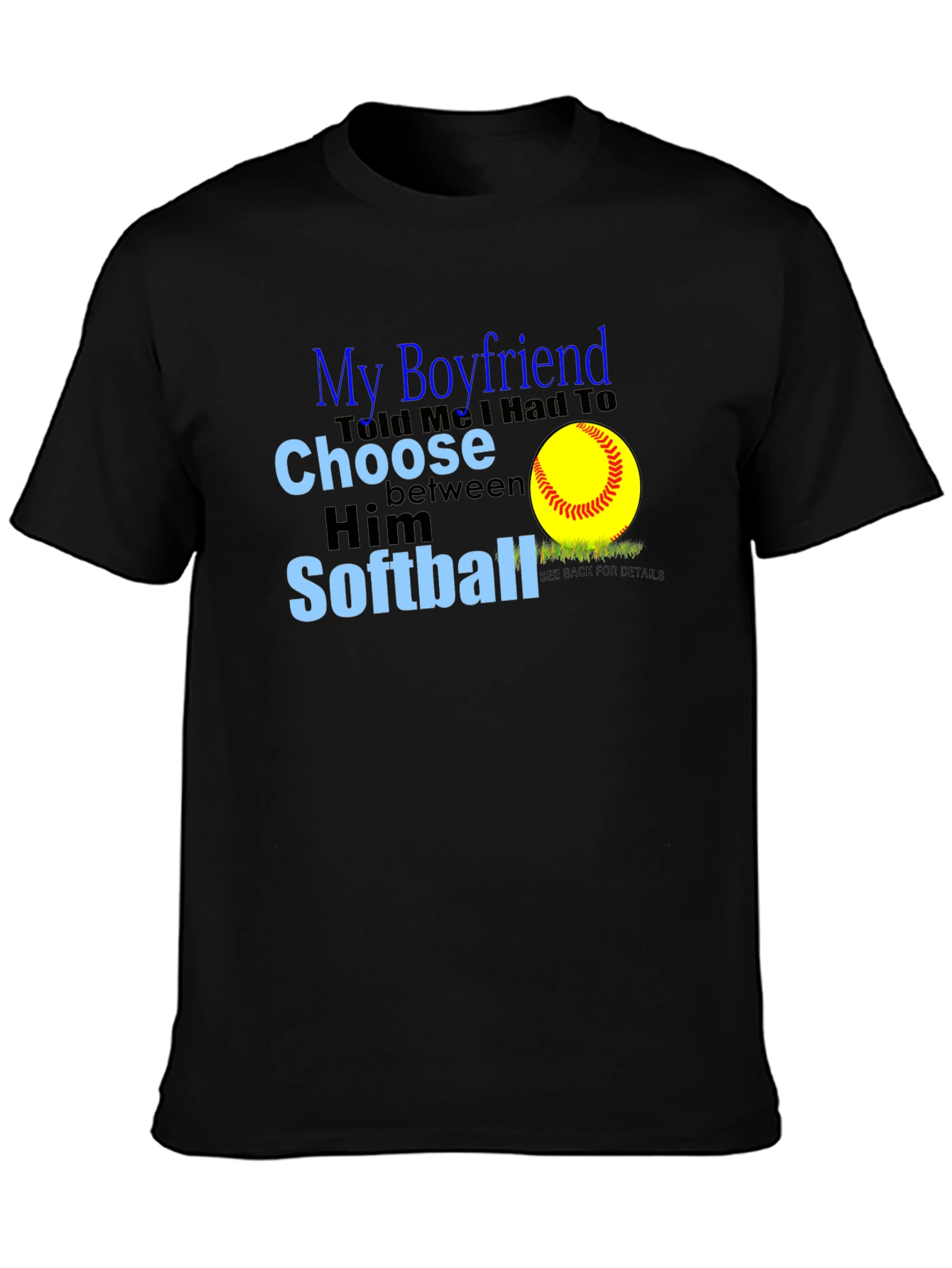 My Boyfriend Softball T-Shirt