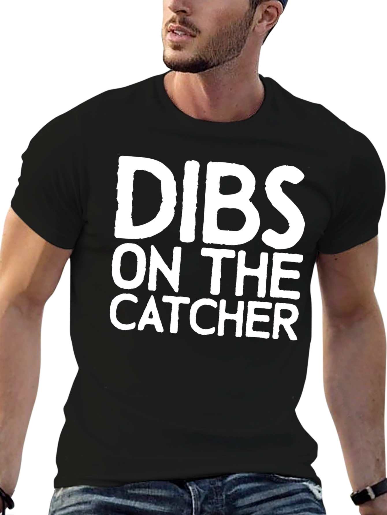 Dibs On The Catcher T-Shirt