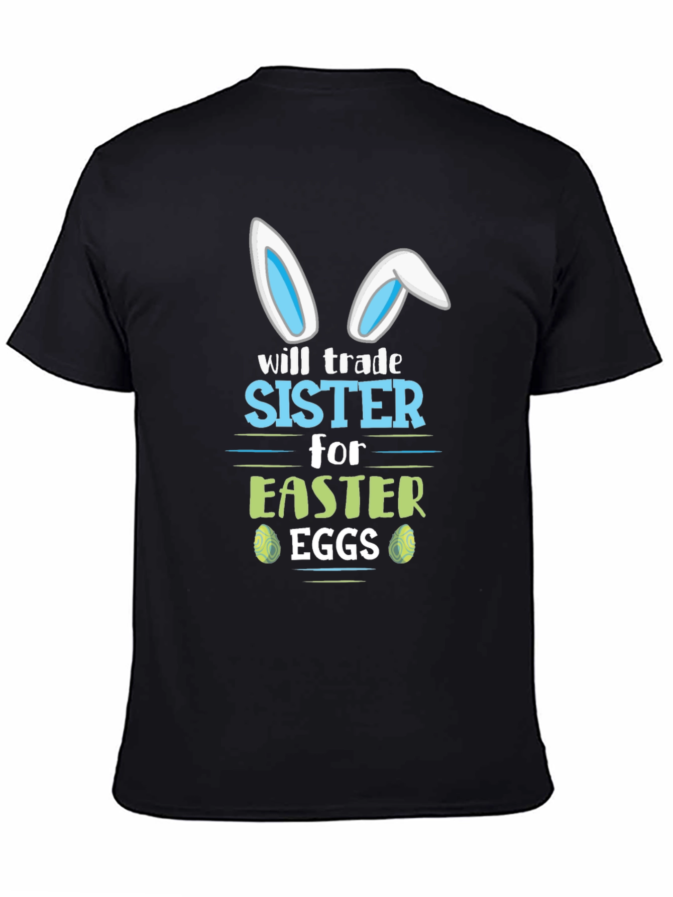 Funny Easter Trade Sister T-Shirt