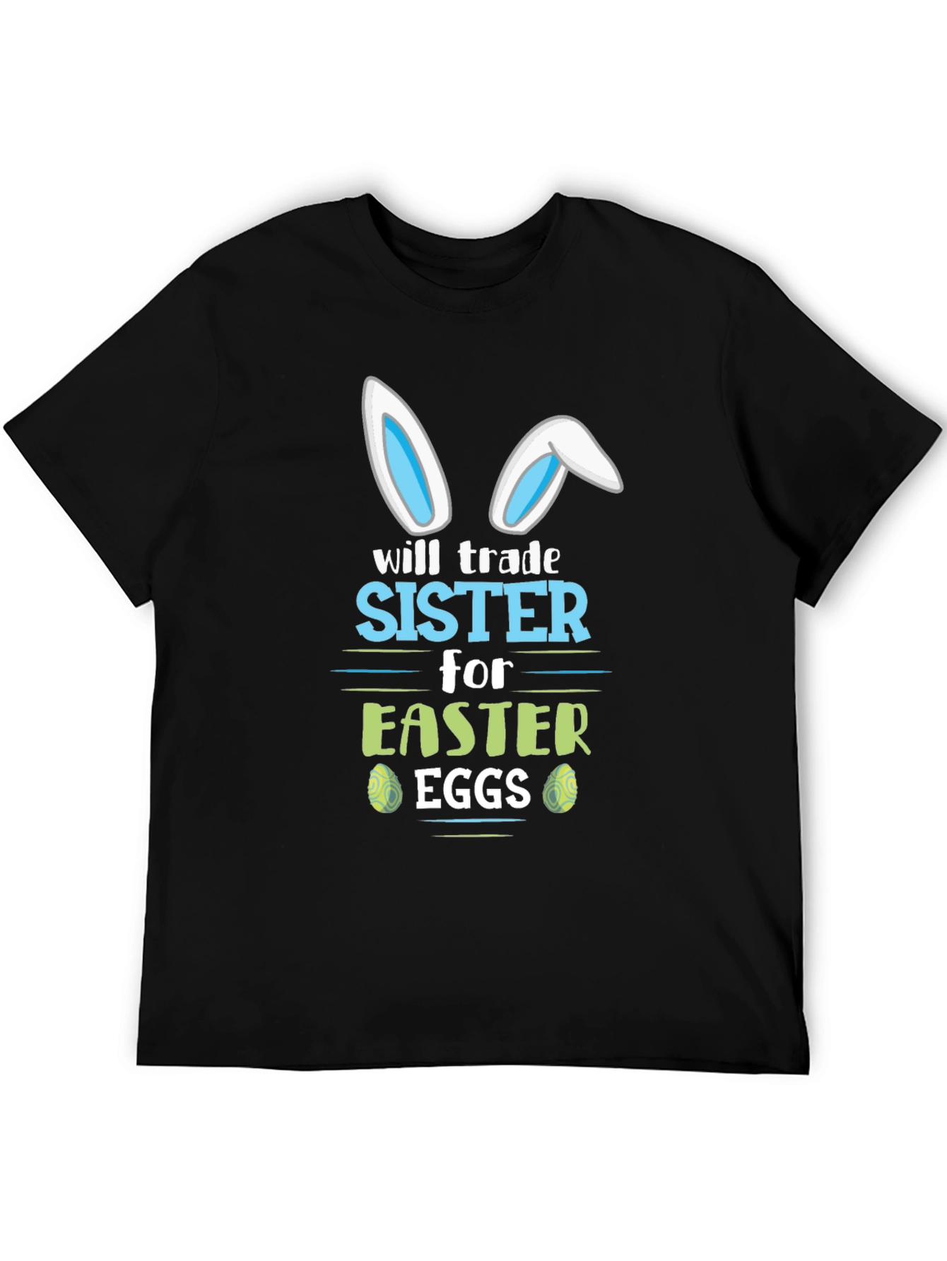 Funny Easter Trade Sister T-Shirt
