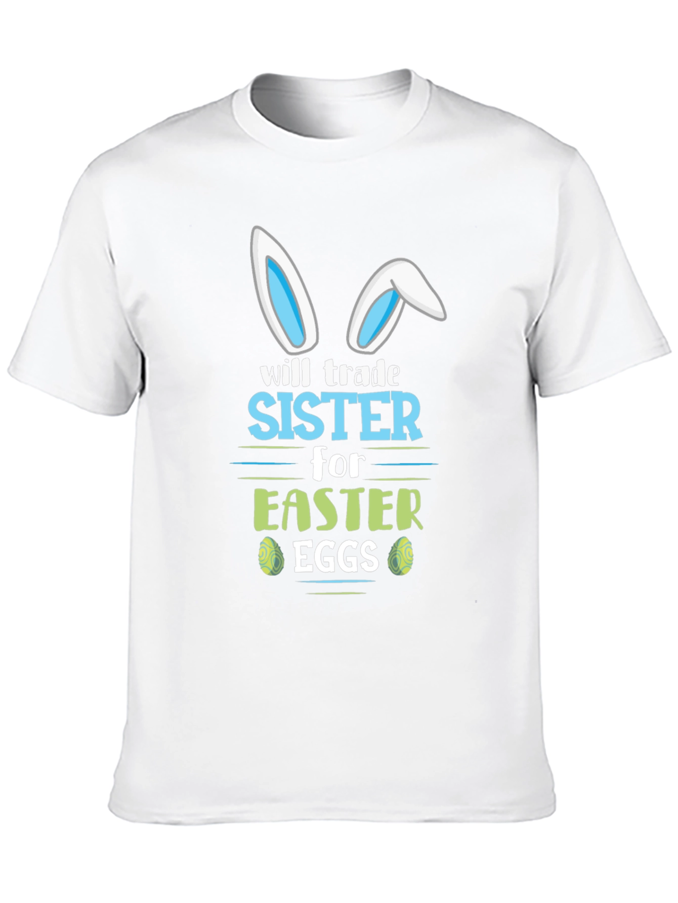 Funny Easter Trade Sister T-Shirt