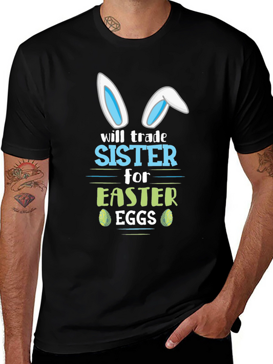 Funny Easter Trade Sister T-Shirt
