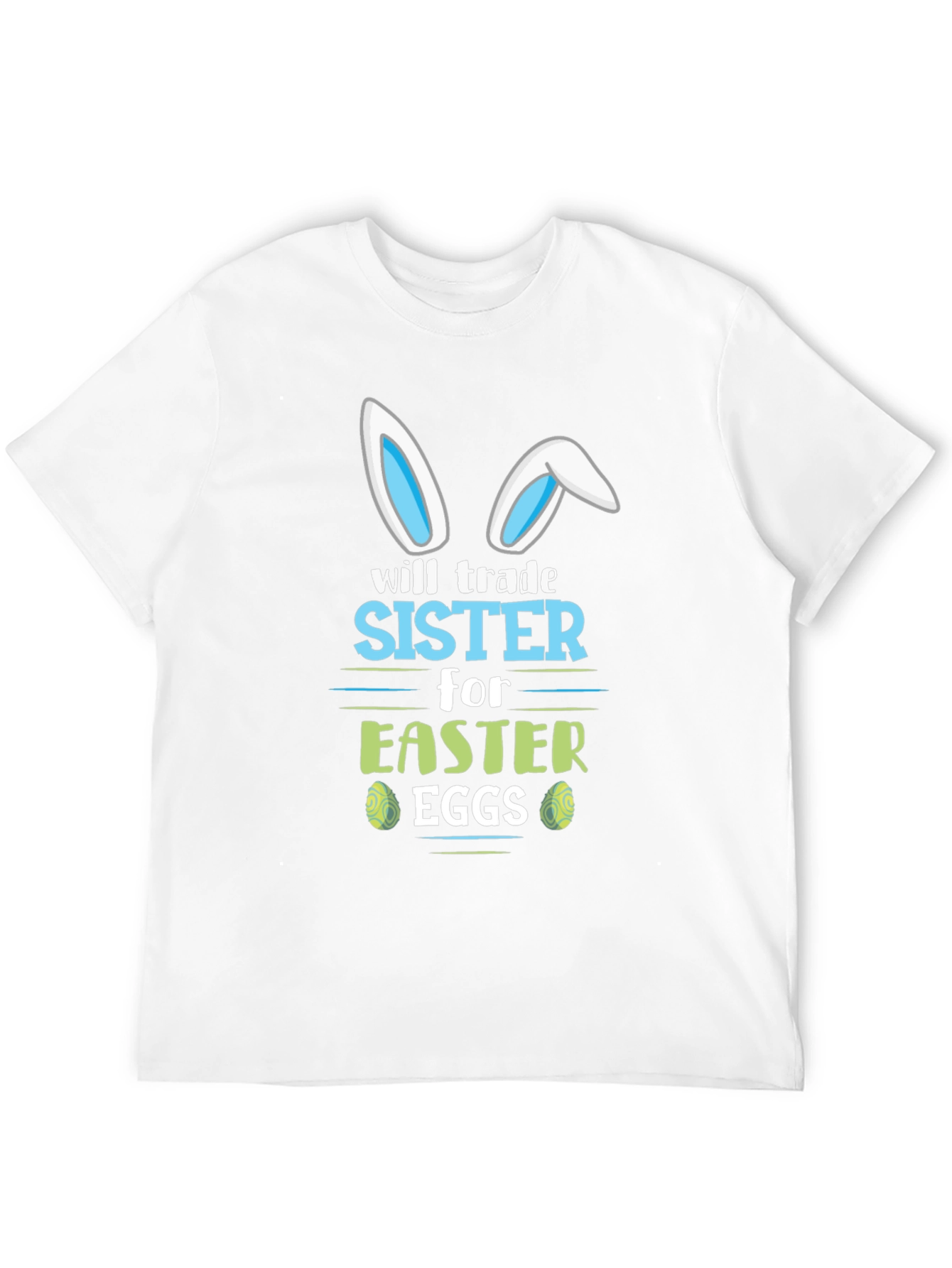 Funny Easter Trade Sister T-Shirt