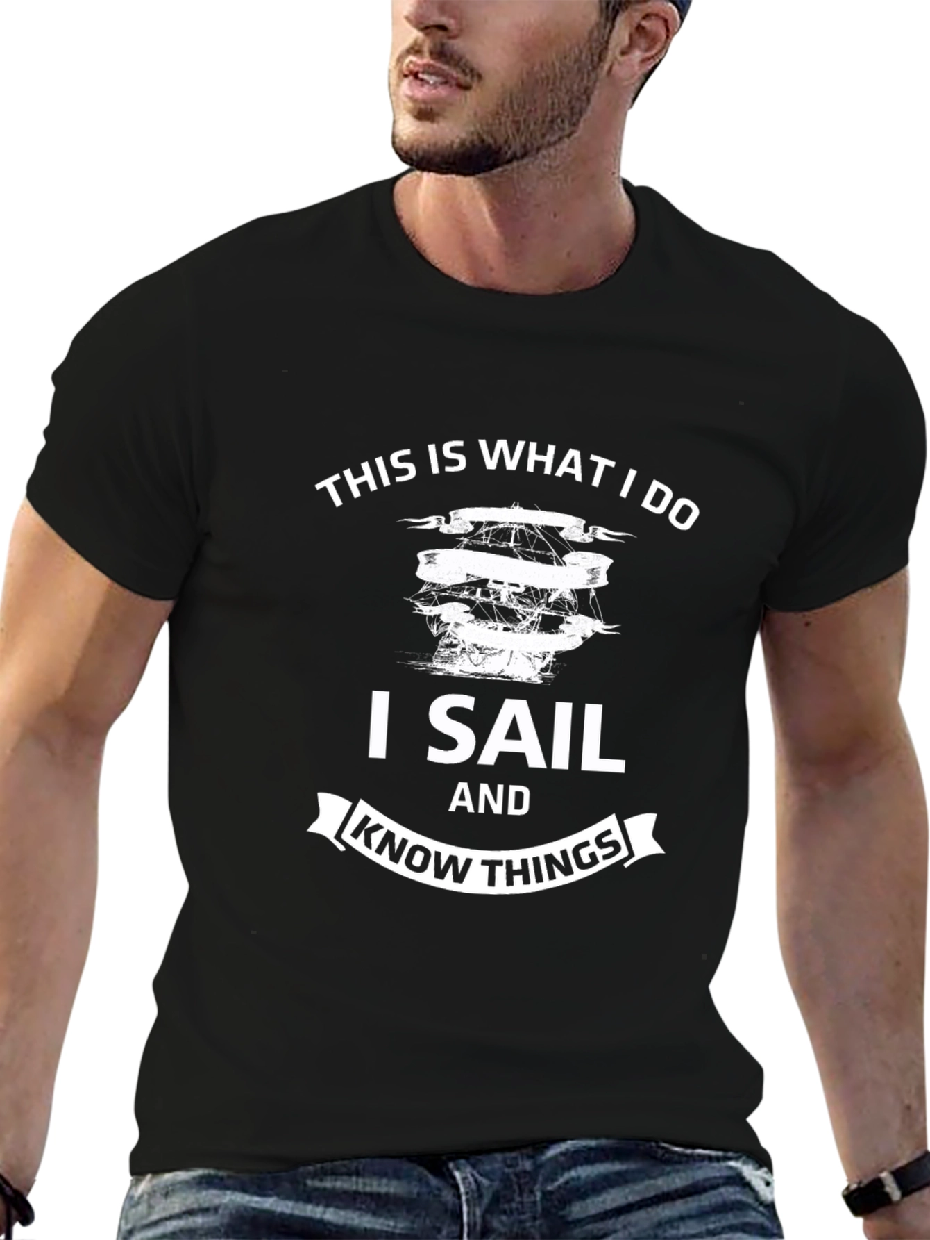 I Sail and Know Things T-Shirt