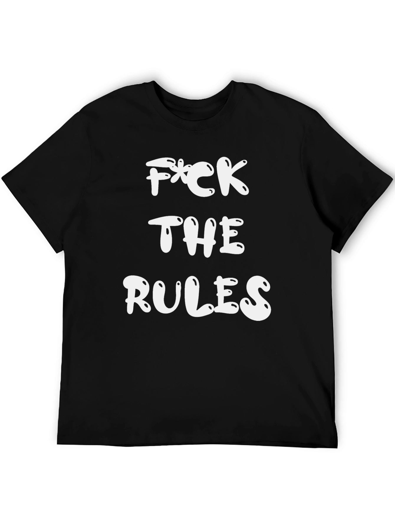 F*ck The Rules Graphic Tee - Black Crewneck T-Shirt