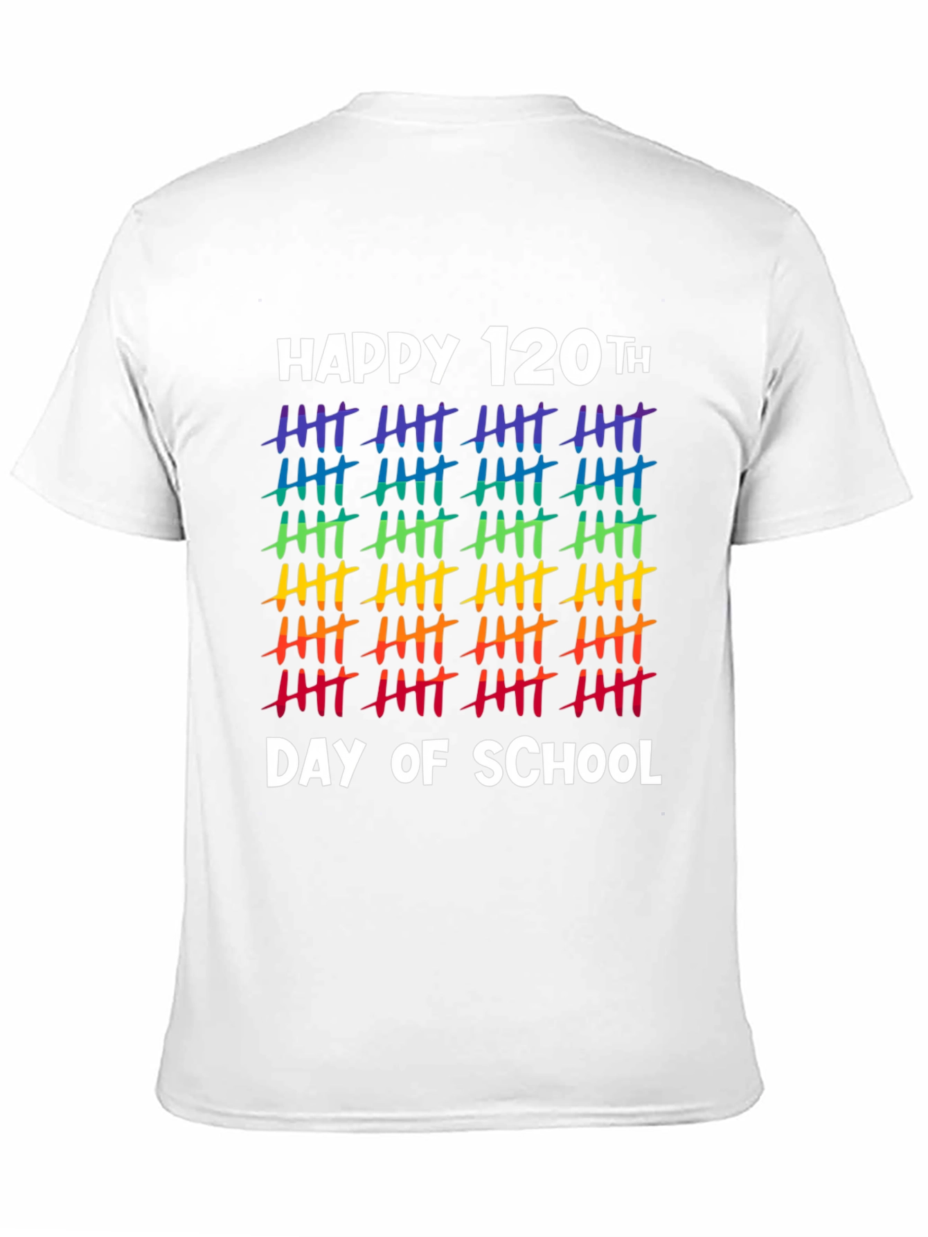 Happy 120th Day of School Rainbow Tally Marks T-Shirt