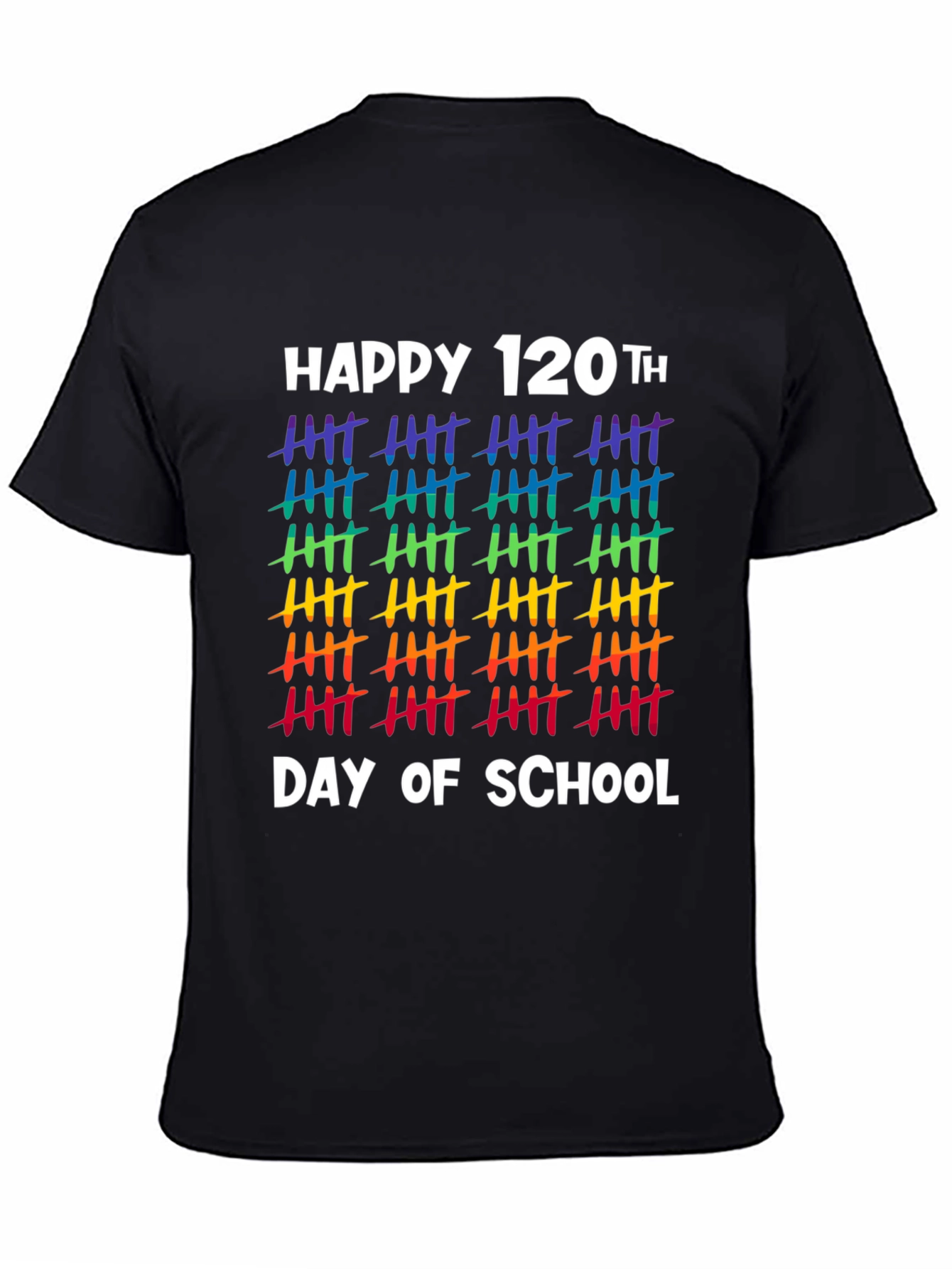Happy 120th Day of School Rainbow Tally Marks T-Shirt