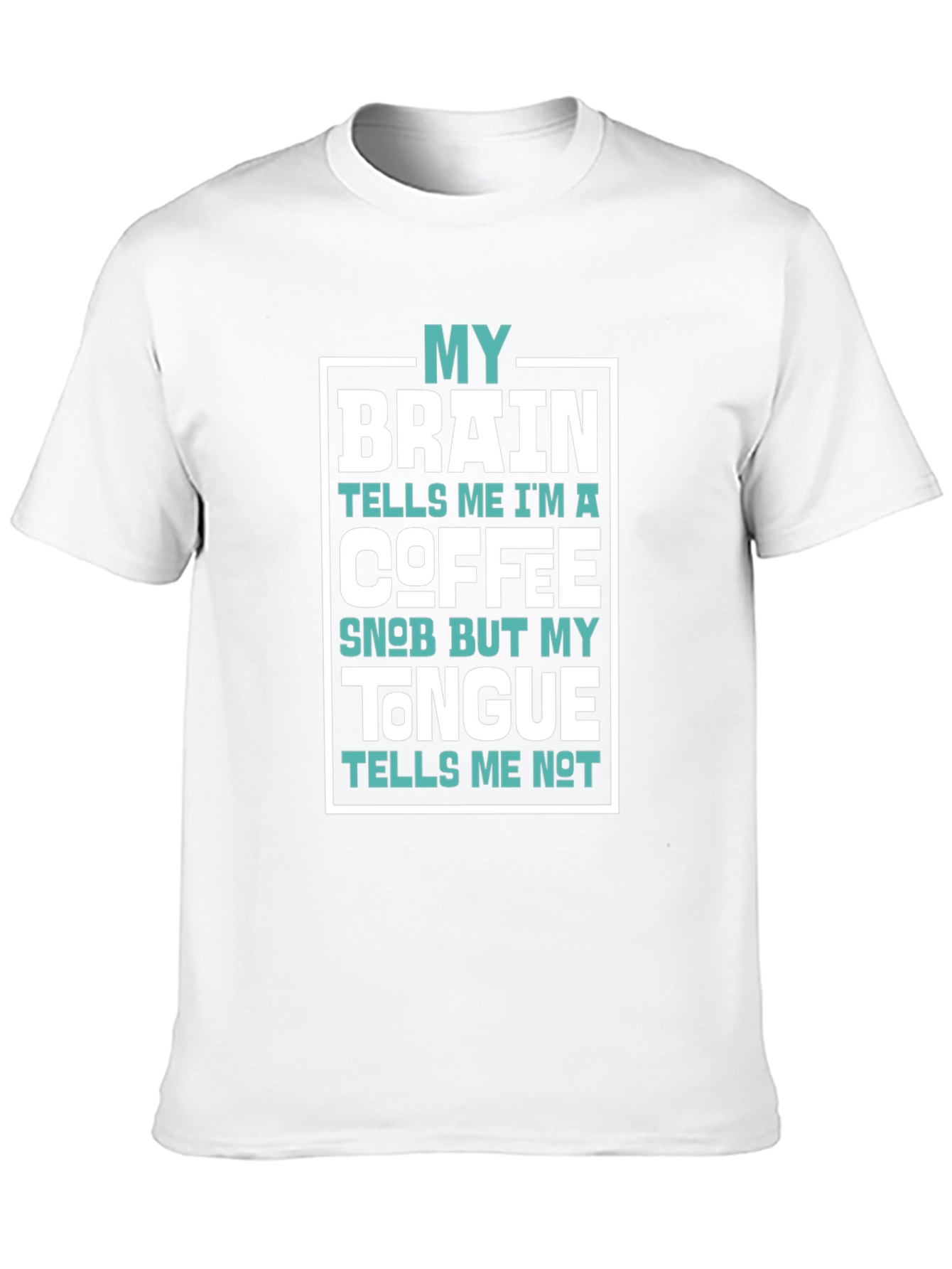 Coffee Snob Brain Tongue T-Shirt