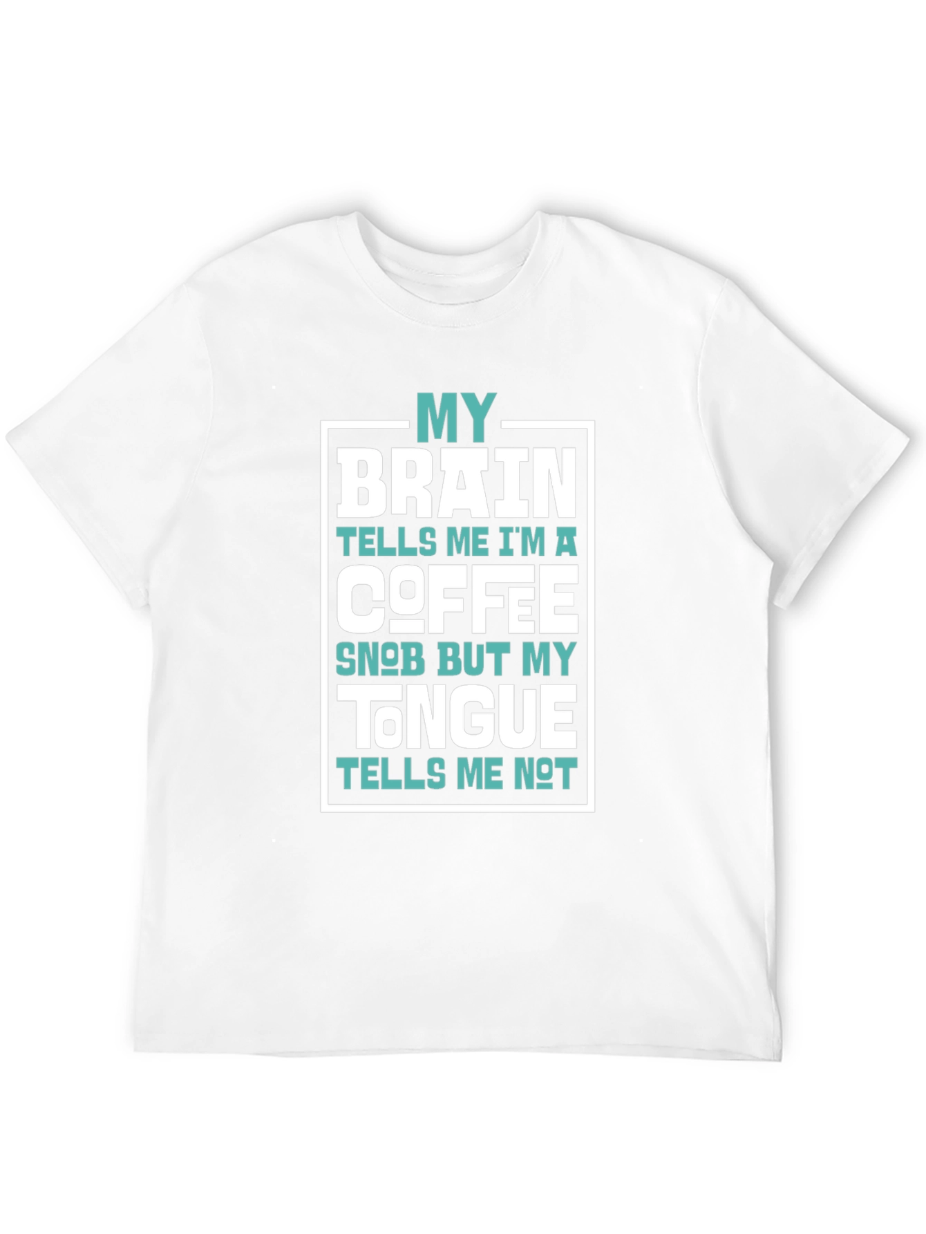 Coffee Snob Brain Tongue T-Shirt
