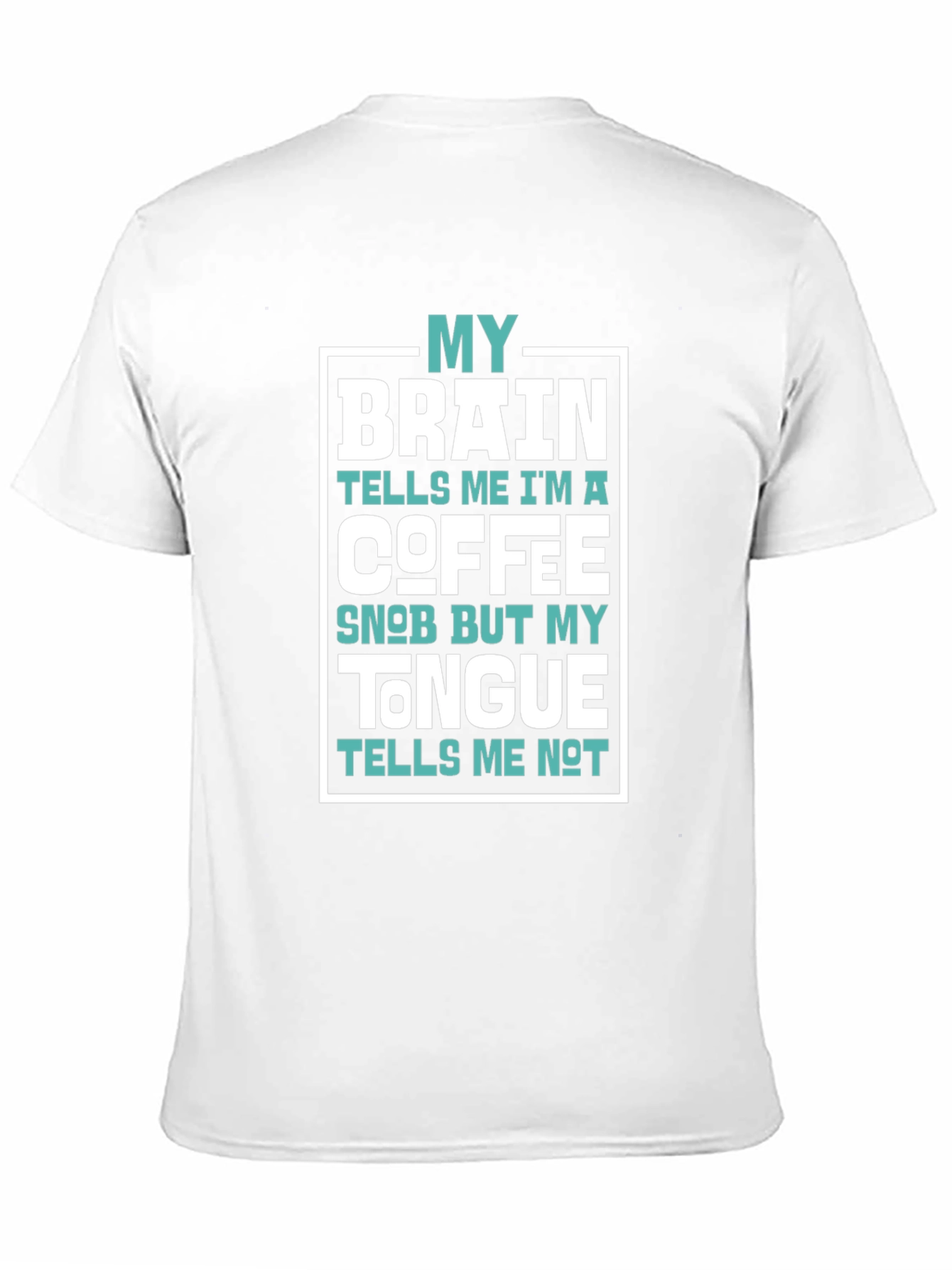 Coffee Snob Brain Tongue T-Shirt