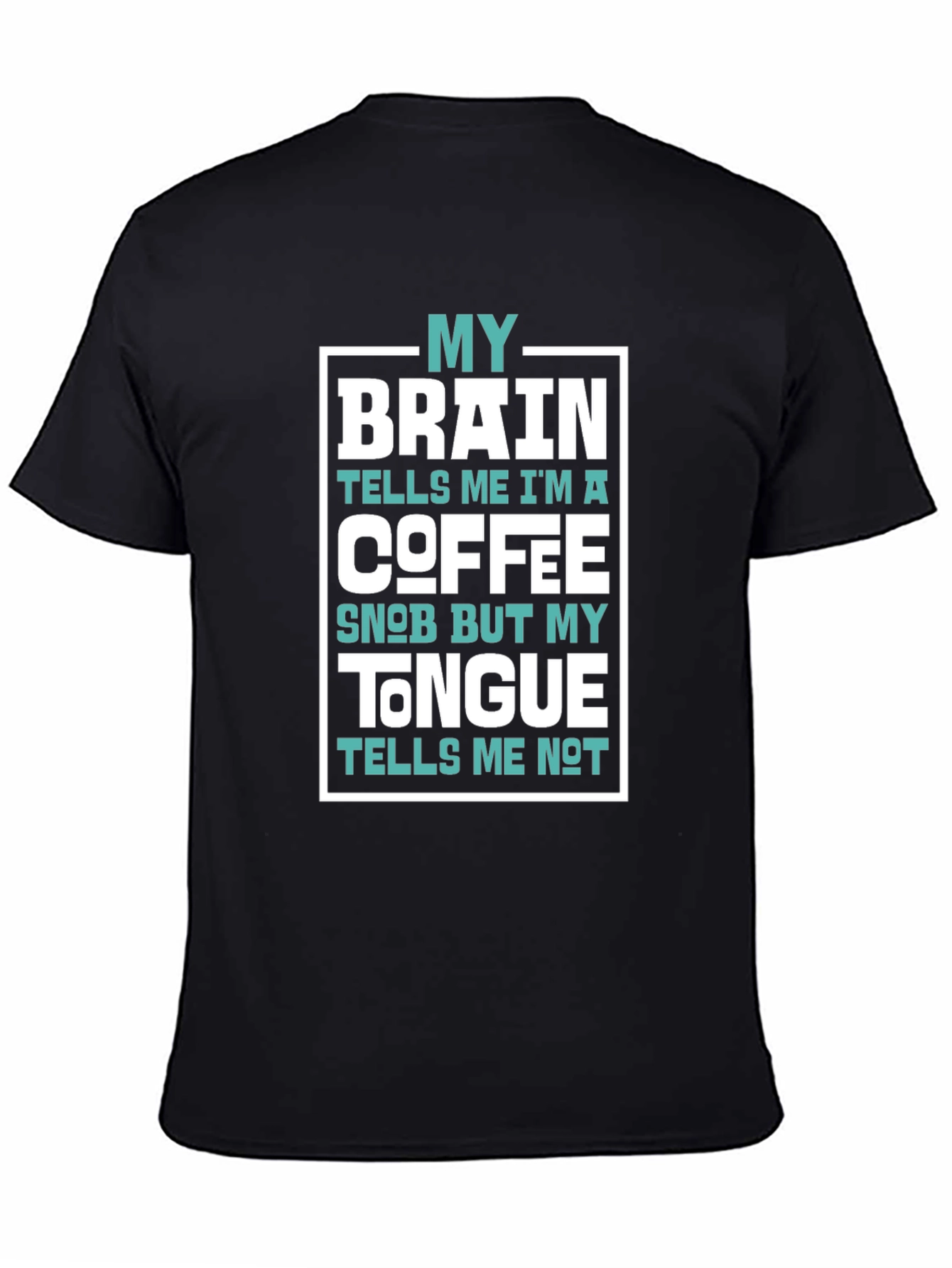 Coffee Snob Brain Tongue T-Shirt