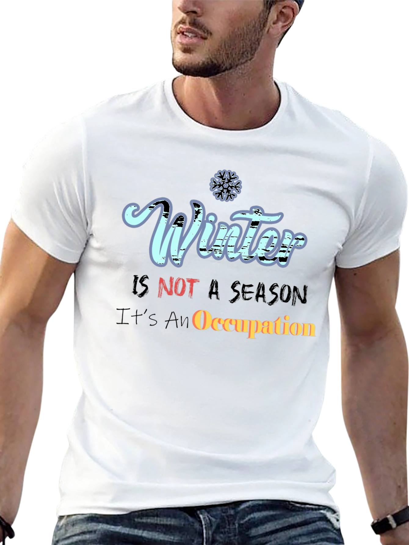 Winter Occupation Graphic Tee - Funny Winter Saying