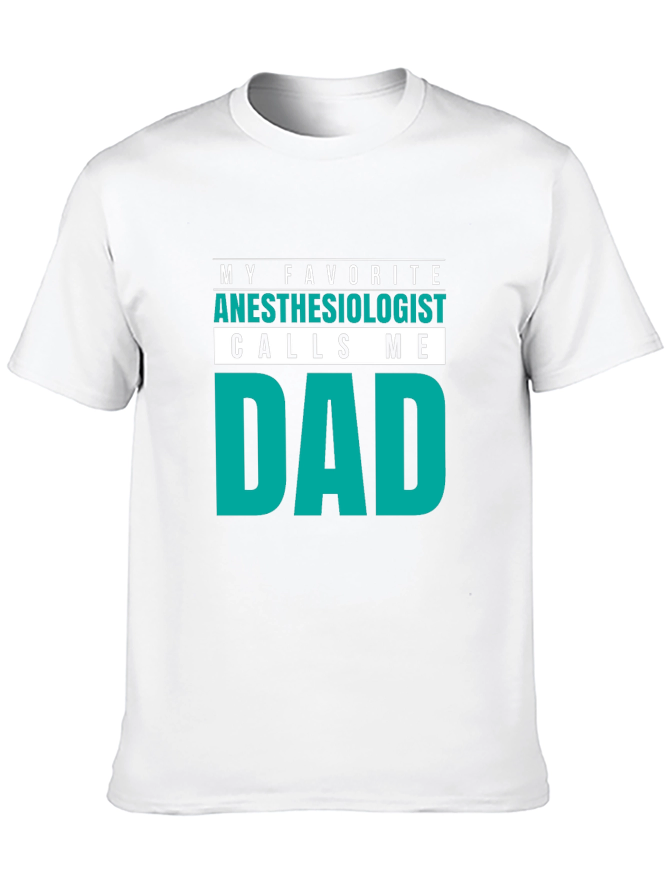 Anesthesiologist Dad T-Shirt - Cool Fathers Day Gift