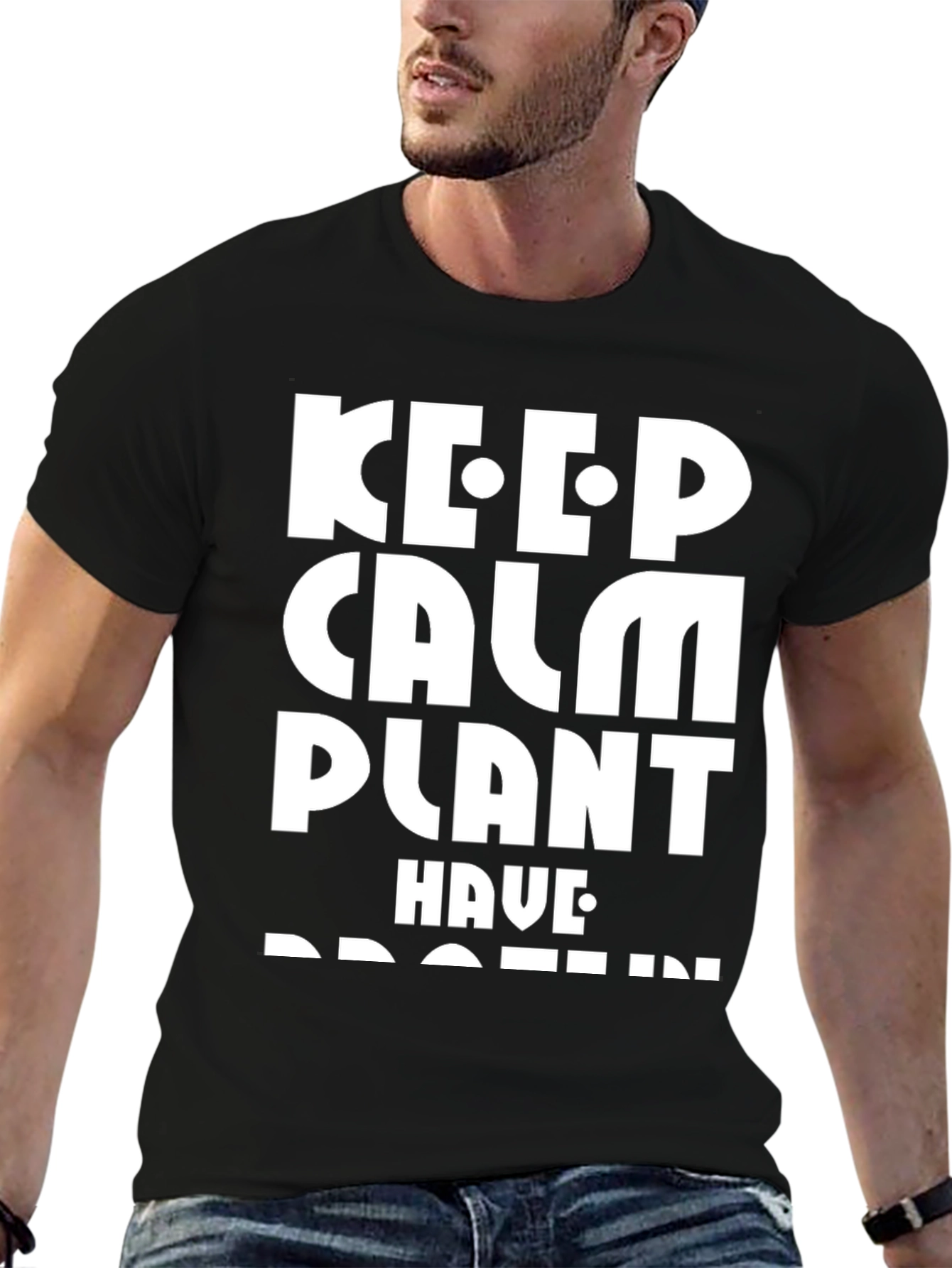 Keep Calm Plant Have Protein Vegan T-Shirt