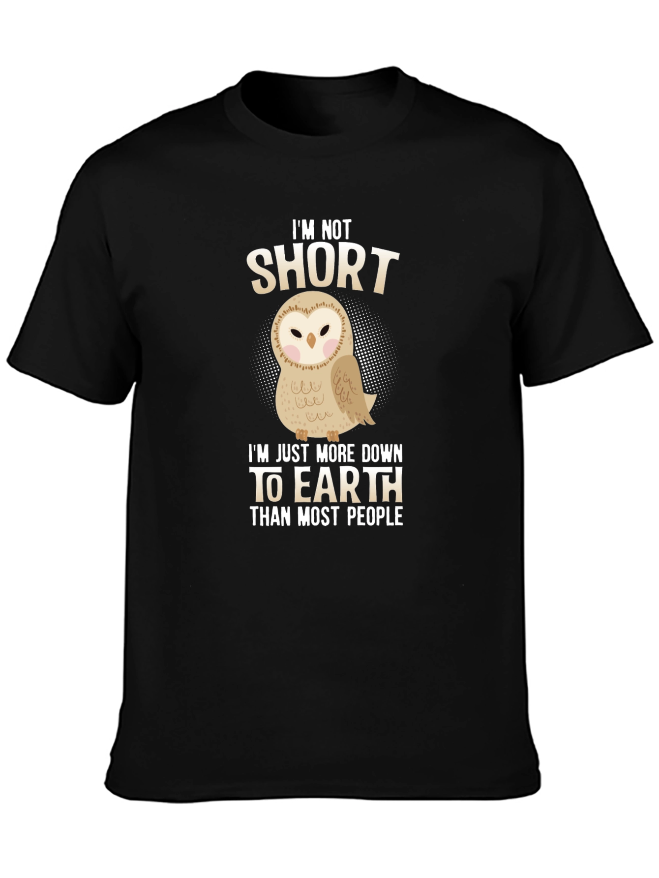 Im Not Short Owl Graphic T-Shirt