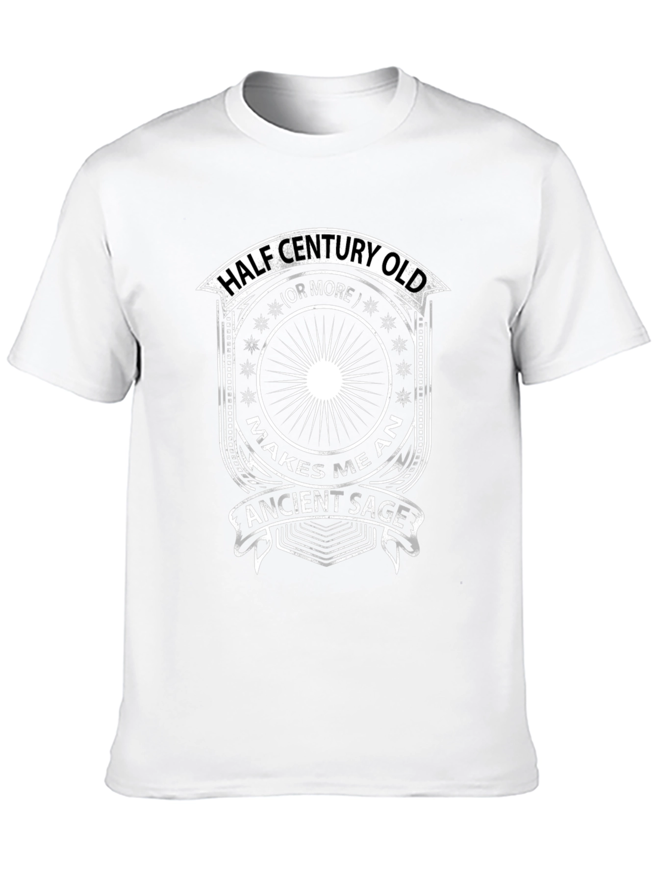 Half Century Old Ancient Sage Funny T-Shirt