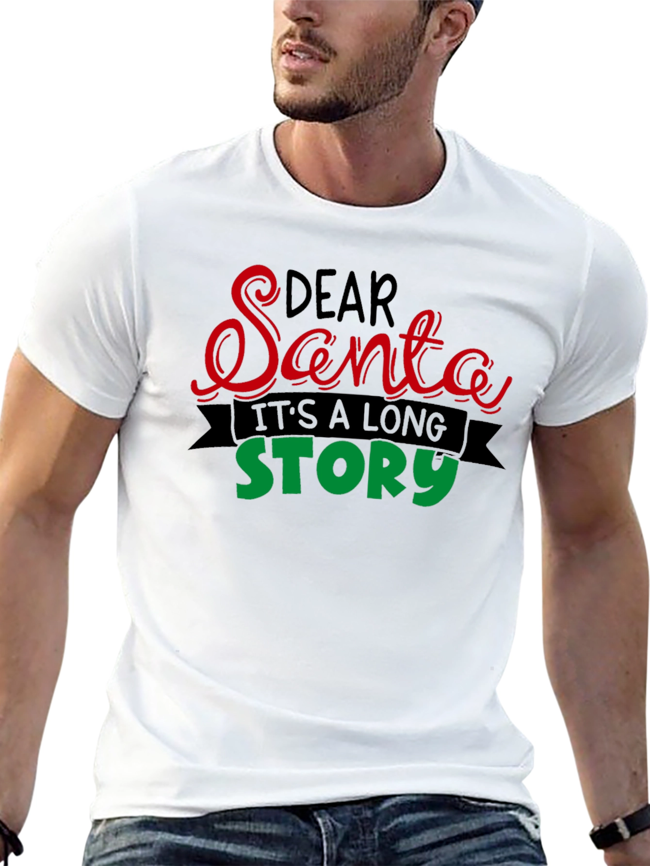Dear Santa Its a Long Story T-Shirt