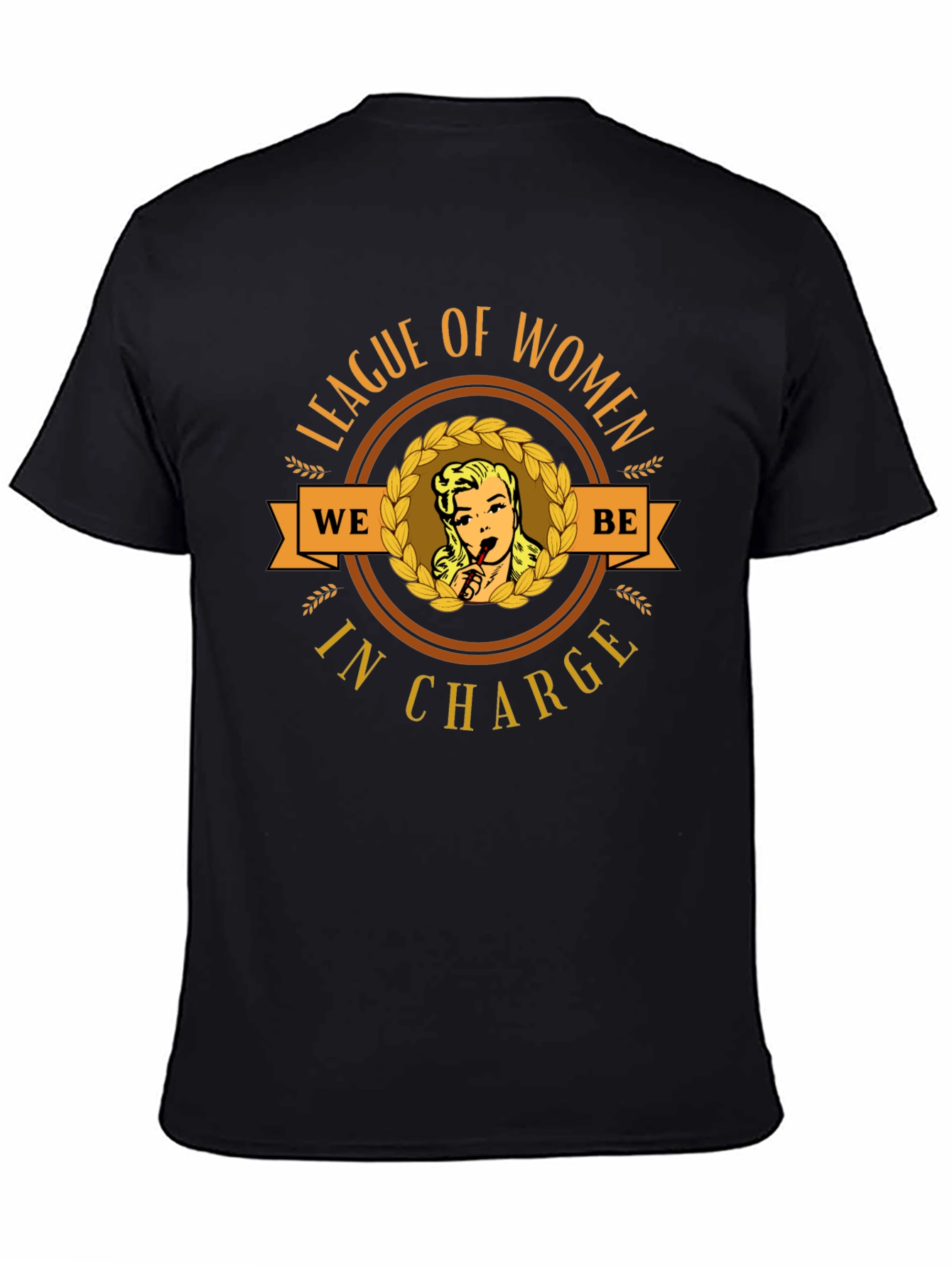 League of Women in Charge T-Shirt