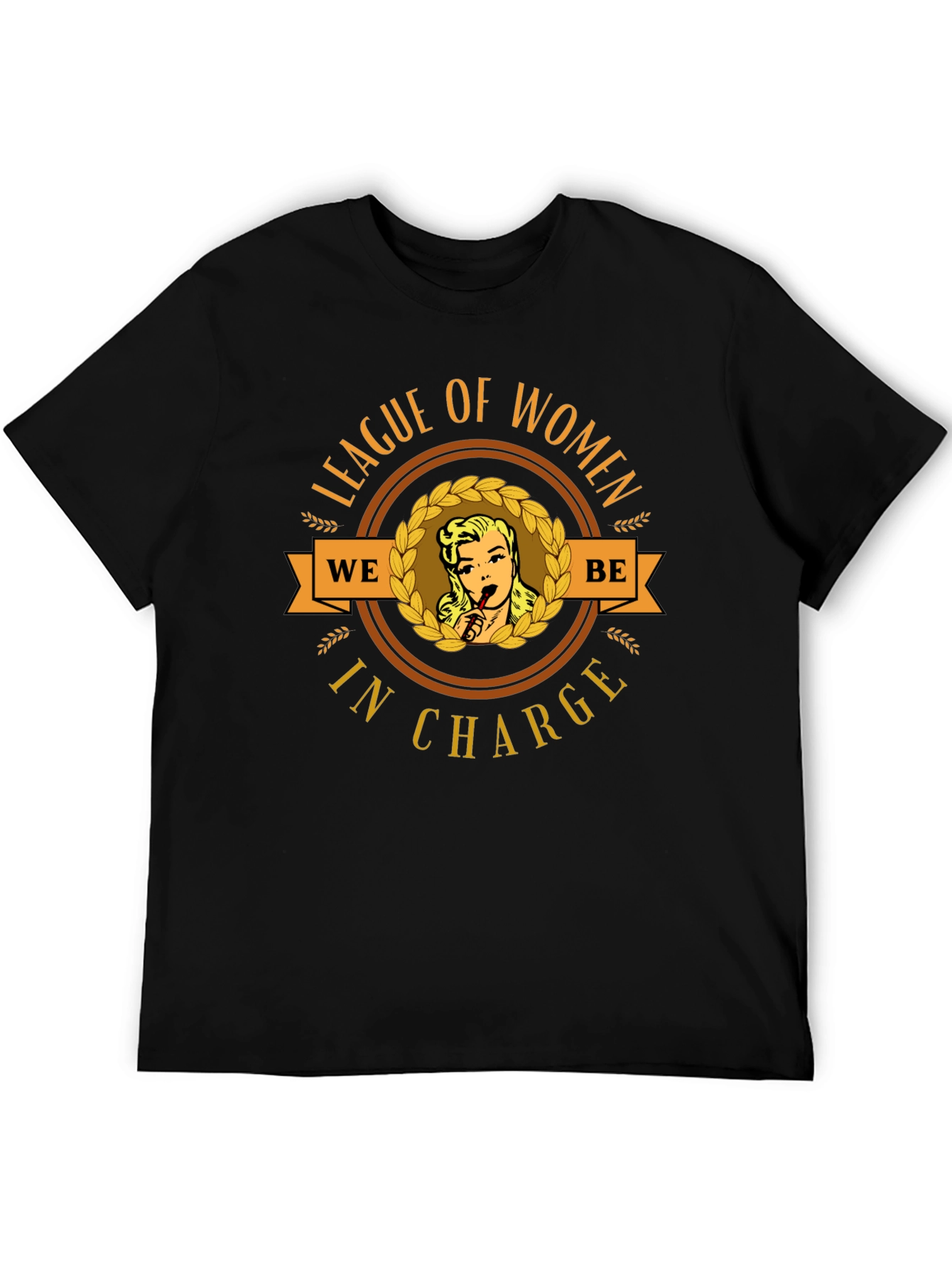 League of Women in Charge T-Shirt