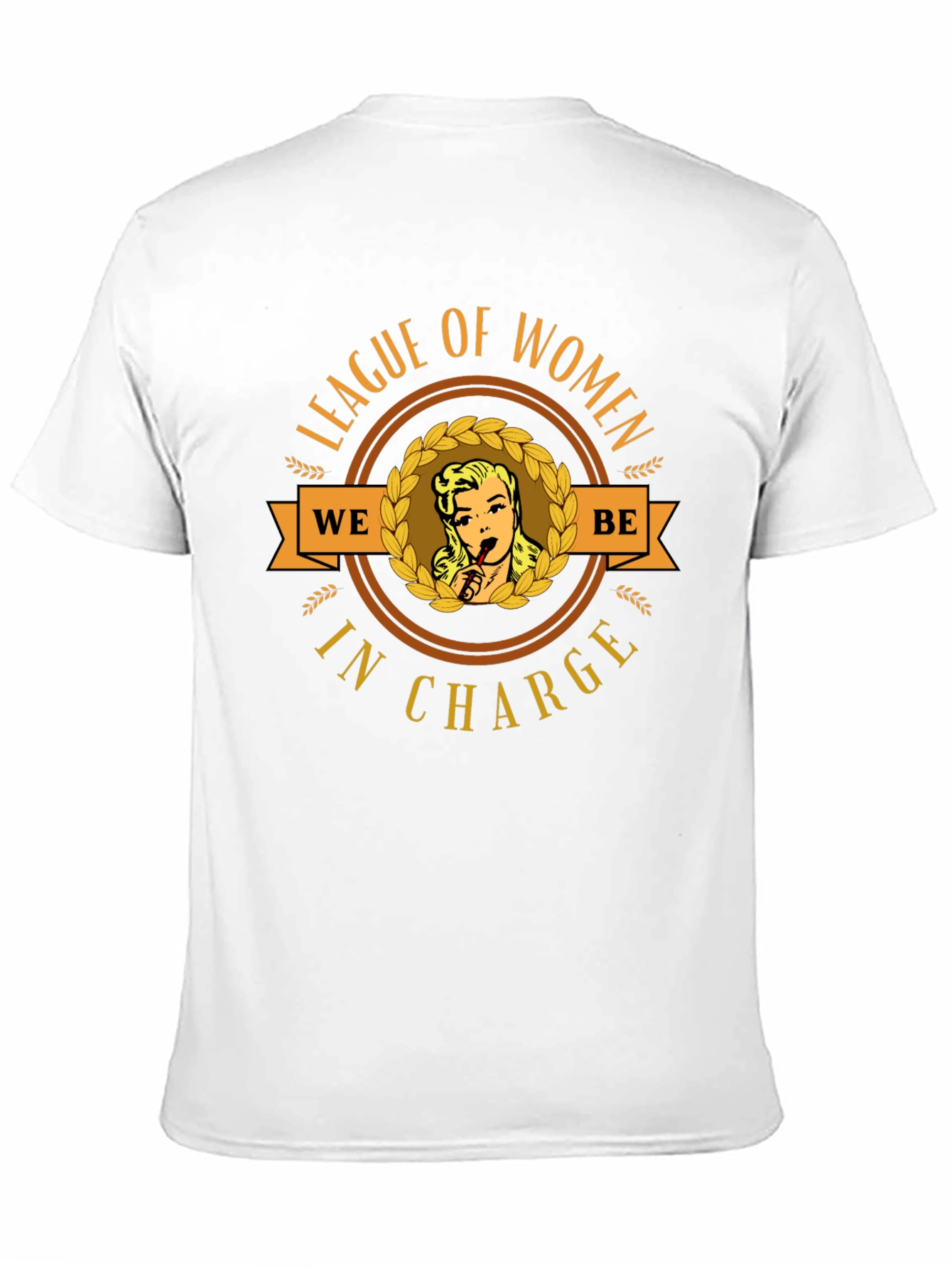 League of Women in Charge T-Shirt