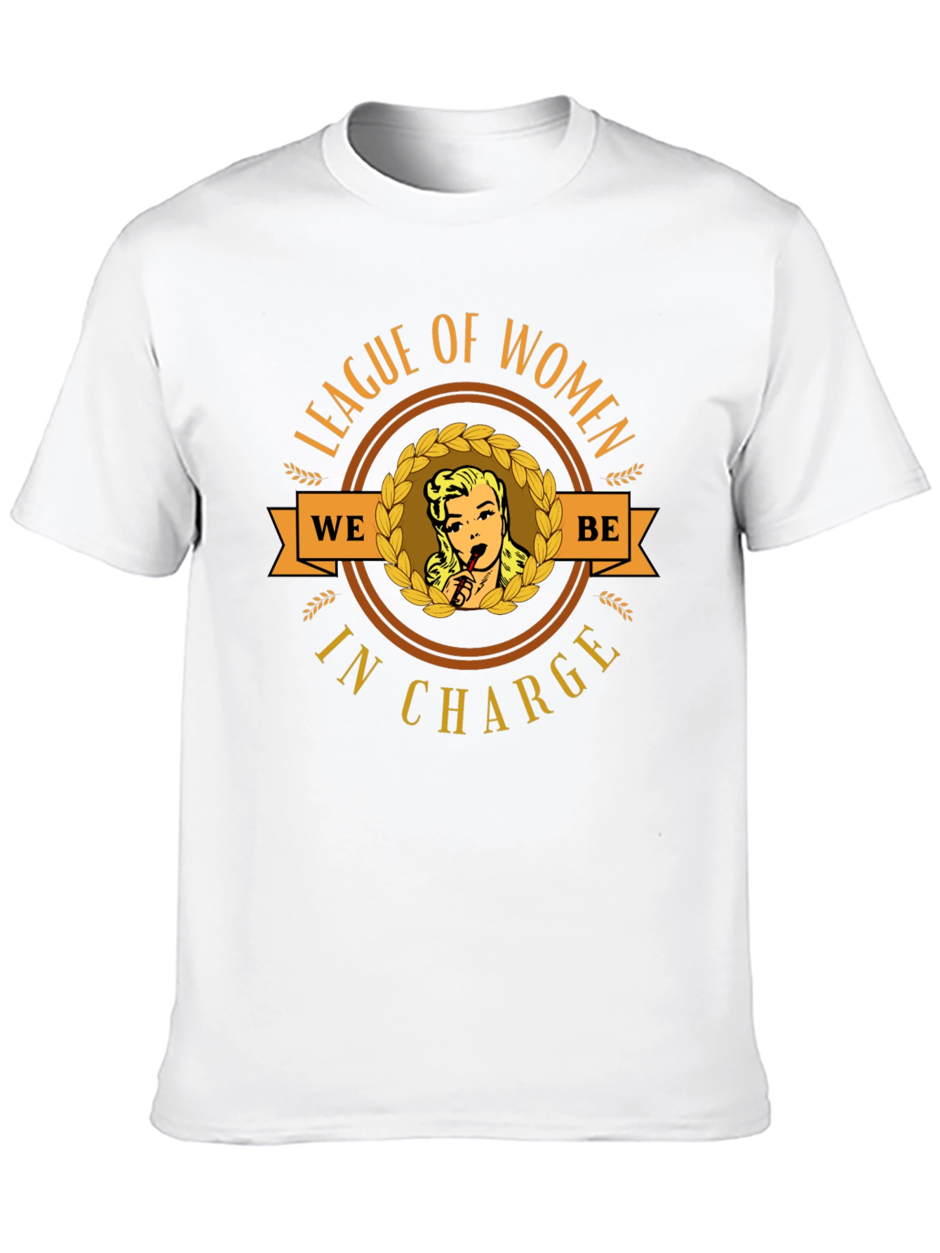 League of Women in Charge T-Shirt