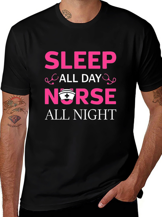 Sleep All Day Nurse All Night Graphic T-Shirt