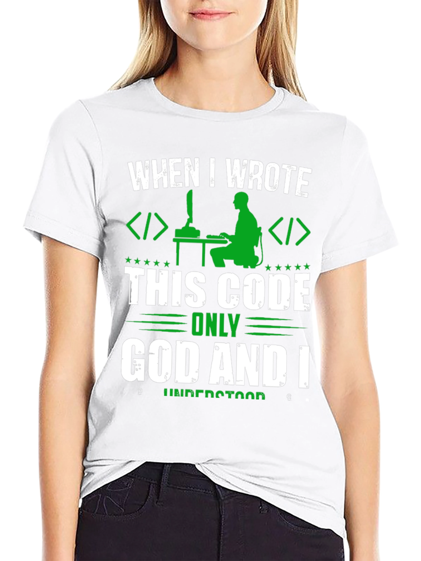 Programmer T-Shirt - Only God and I Understood