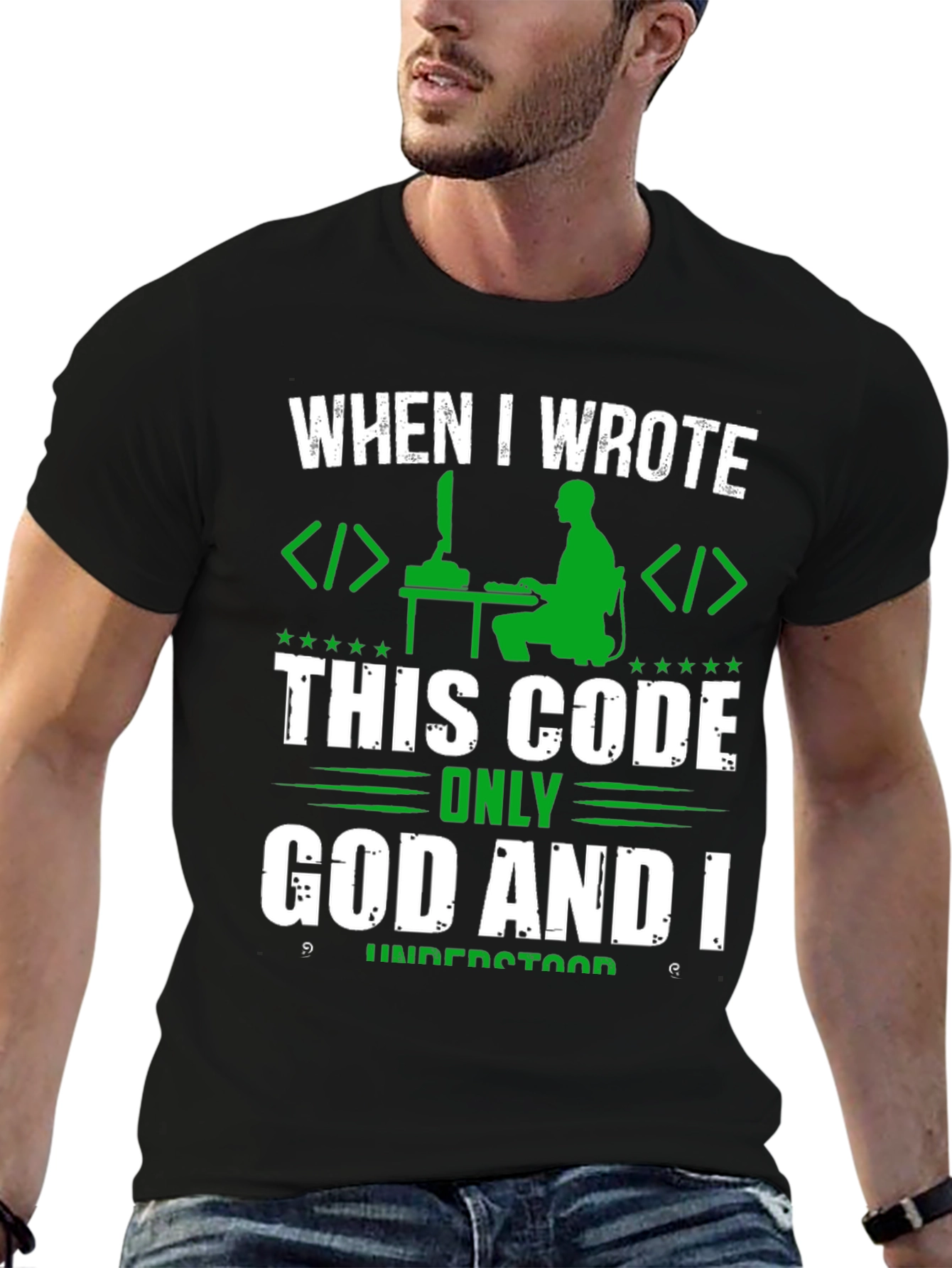 Programmer T-Shirt - Only God and I Understood