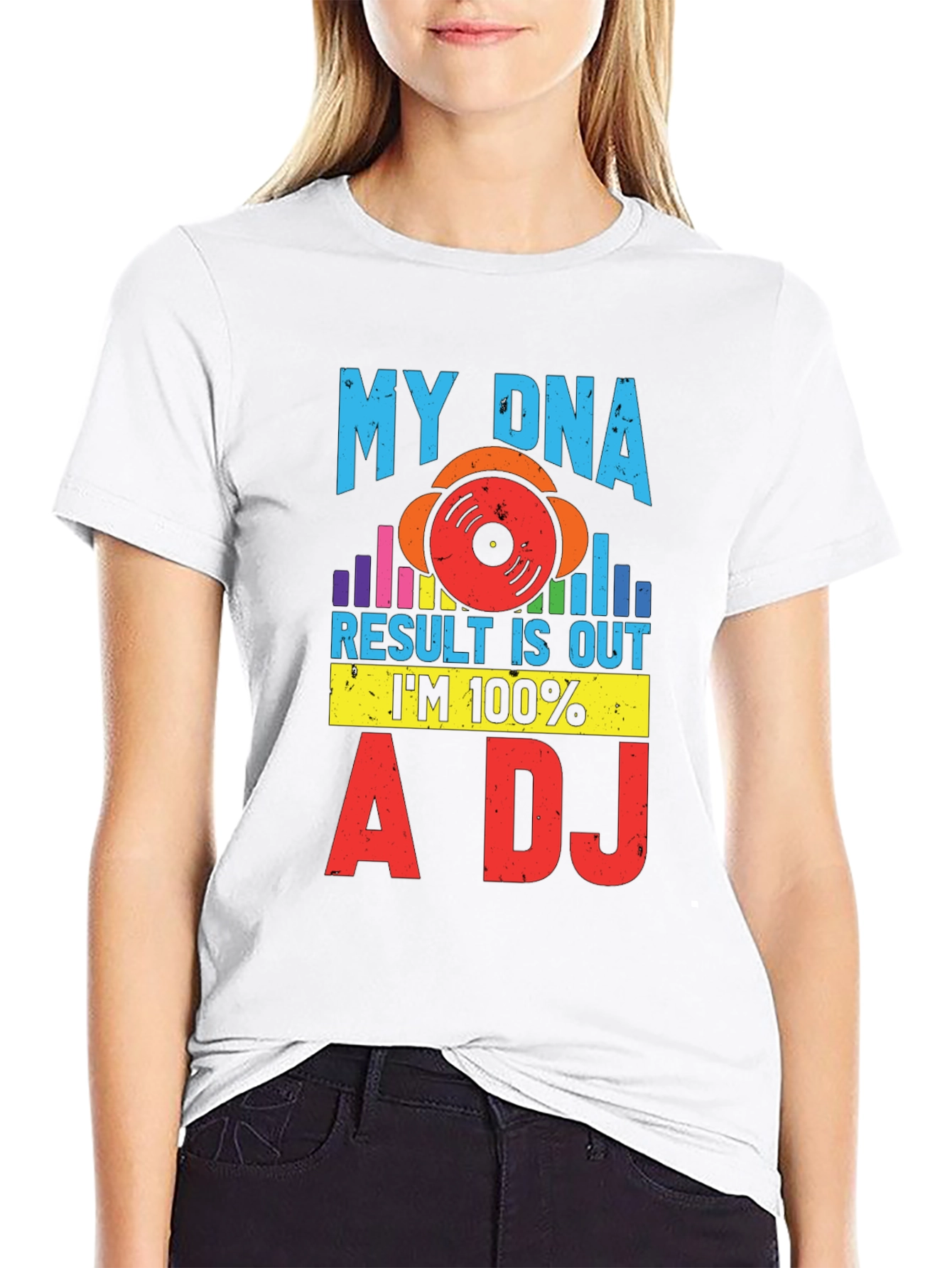 My DNA Result 100% A DJ Graphic Tee