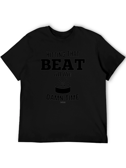 Hitting That Beat Drummer T-Shirt