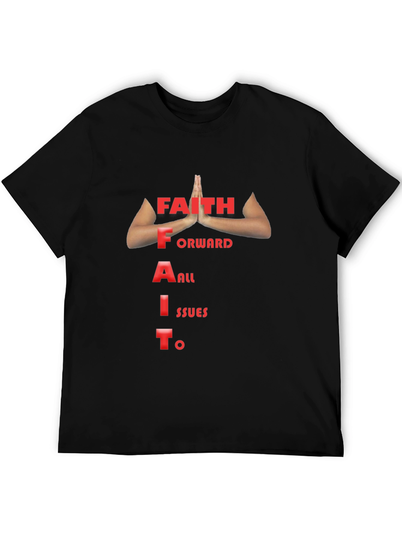 Faith Forward All Issues To T-Shirt