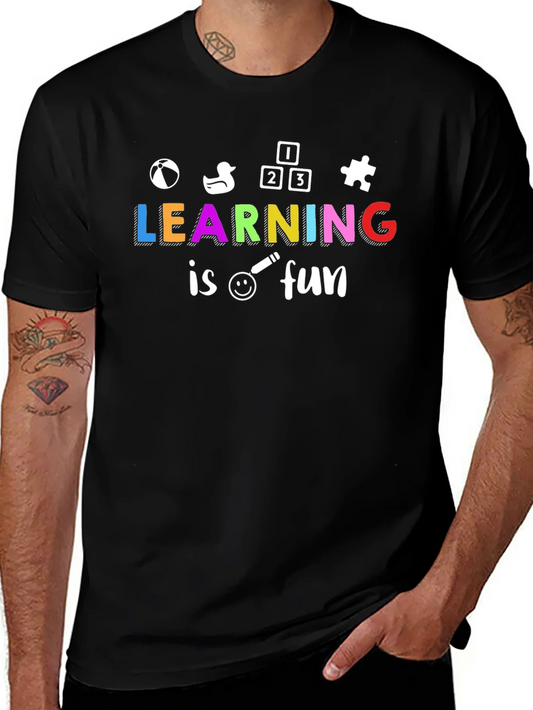 Learning is Fun T-Shirt