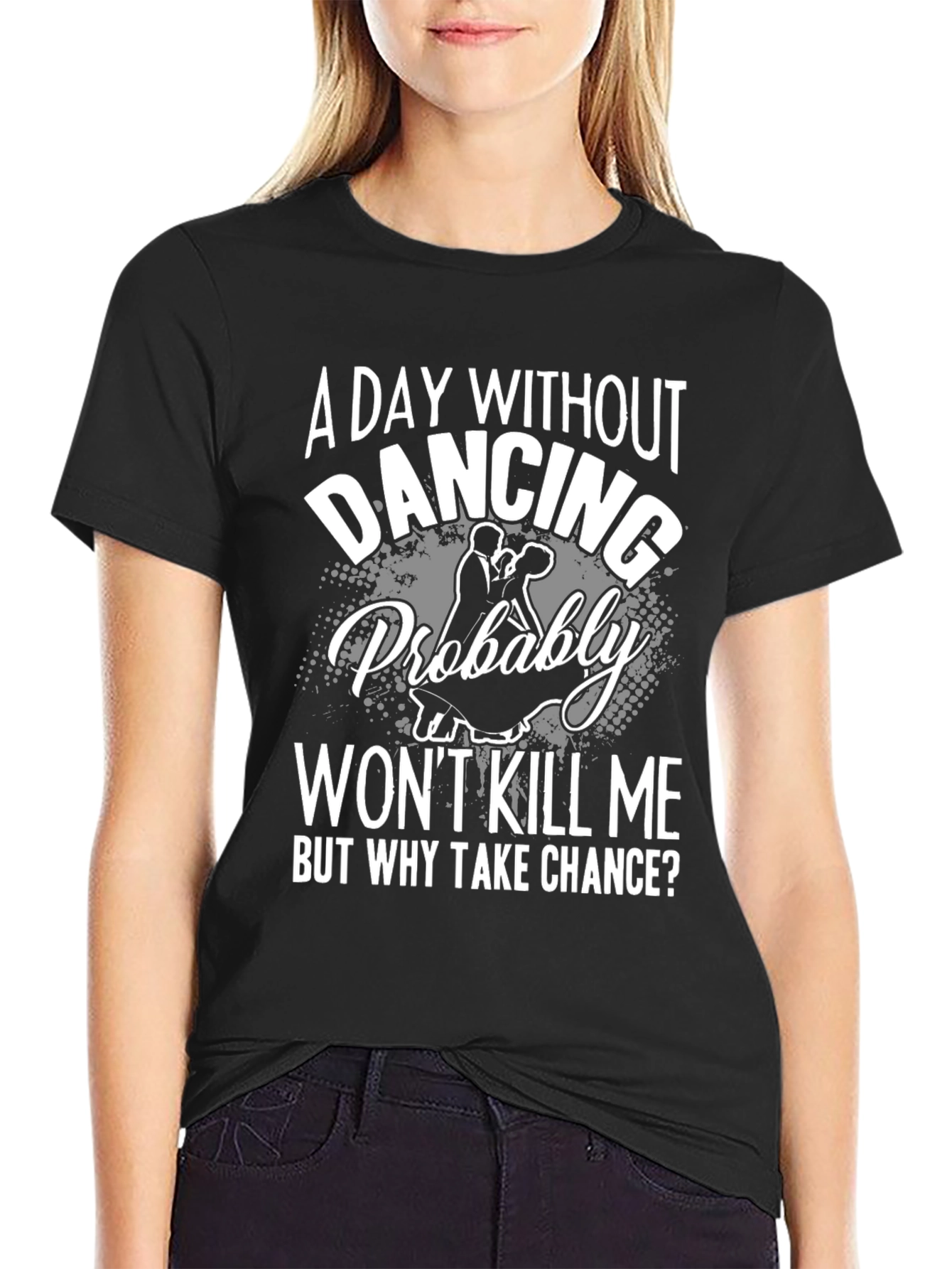 A Day Without Dancing Mens Black T-Shirt