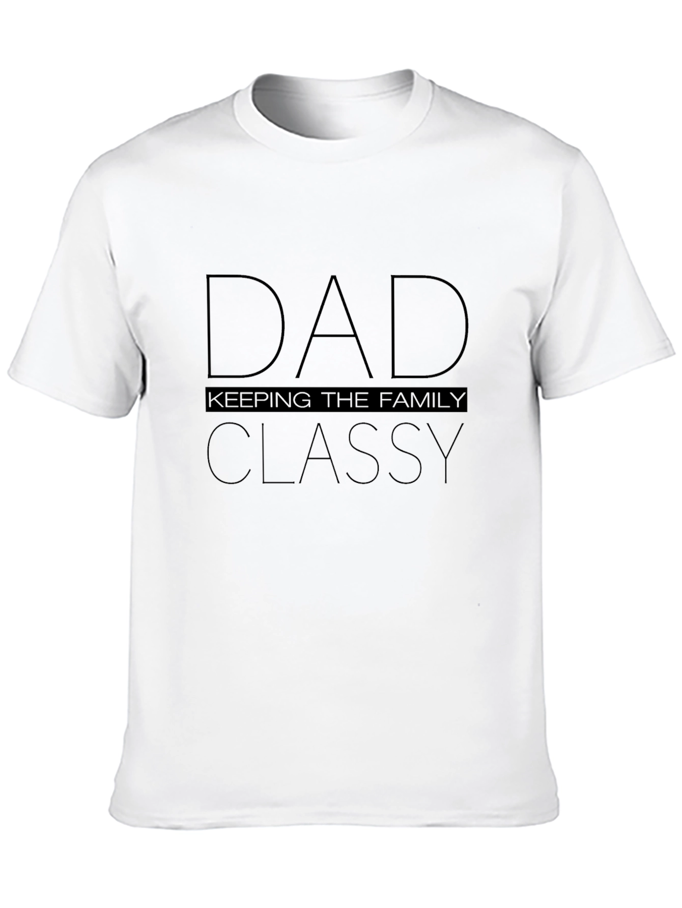 Dad Keeping The Family Classy Graphic Tee