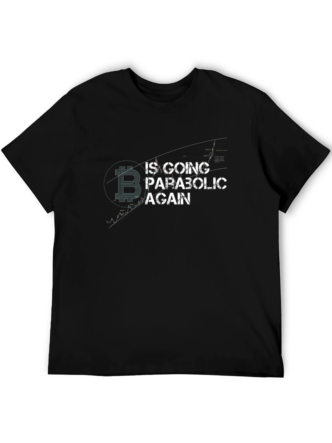 Bitcoin Going Parabolic Again Black T-Shirt