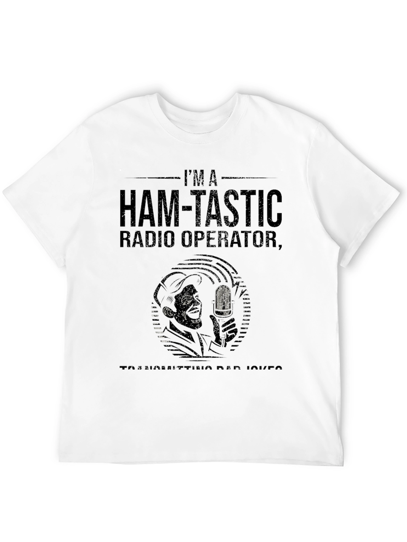 Ham-Tastic Radio Operator T-Shirt - Dad Joke Edition