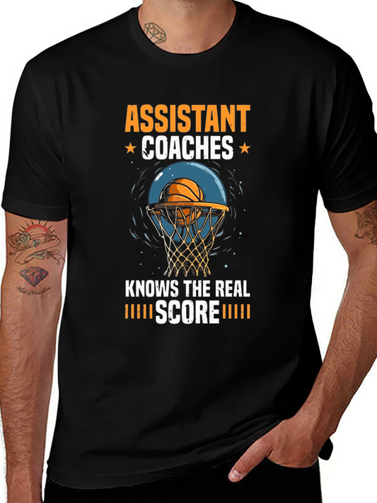 Assistant Coaches Knows The Real Score Basketball T-Shirt