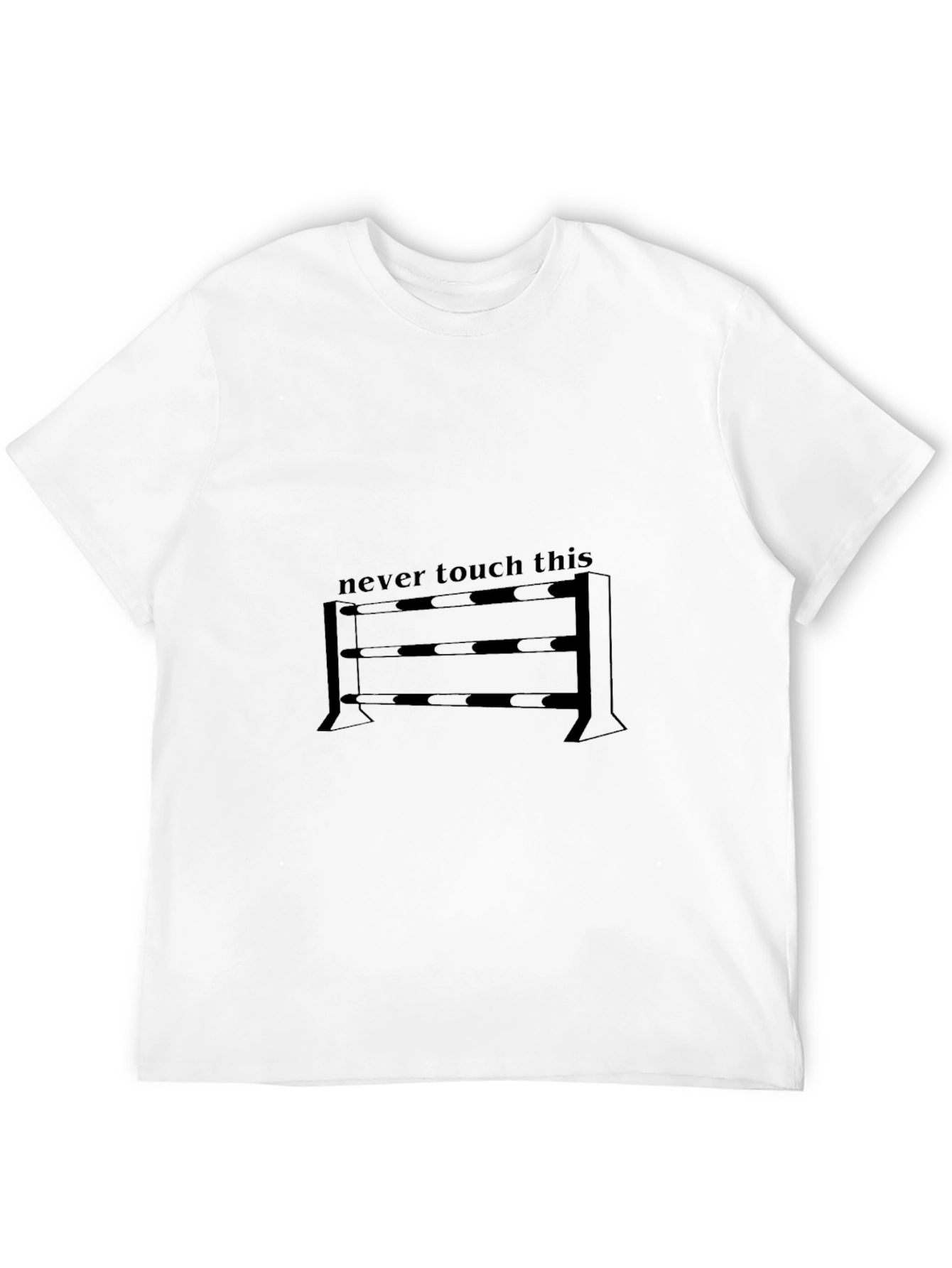 Never Touch This T-Shirt - Equestrian Design