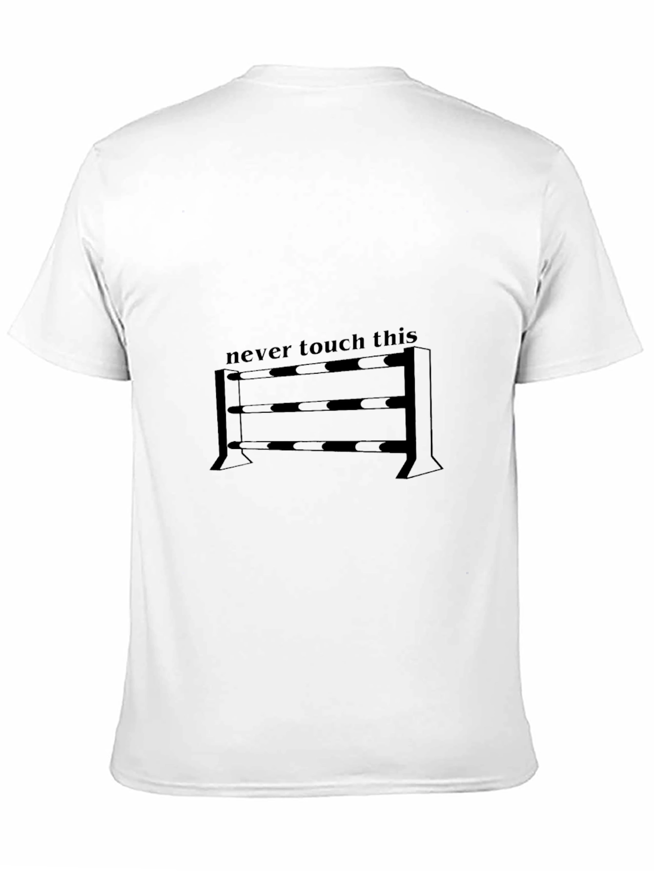Never Touch This T-Shirt - Equestrian Design