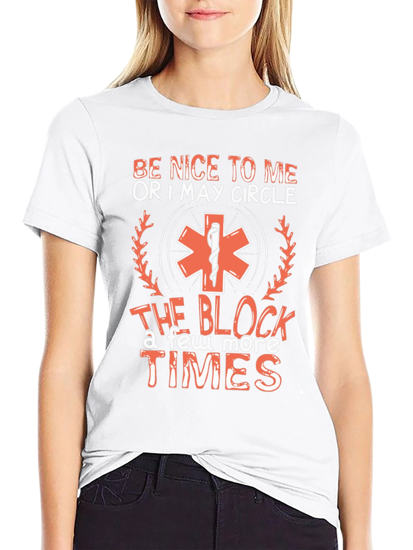 Be Nice or I Circle EMS T-Shirt