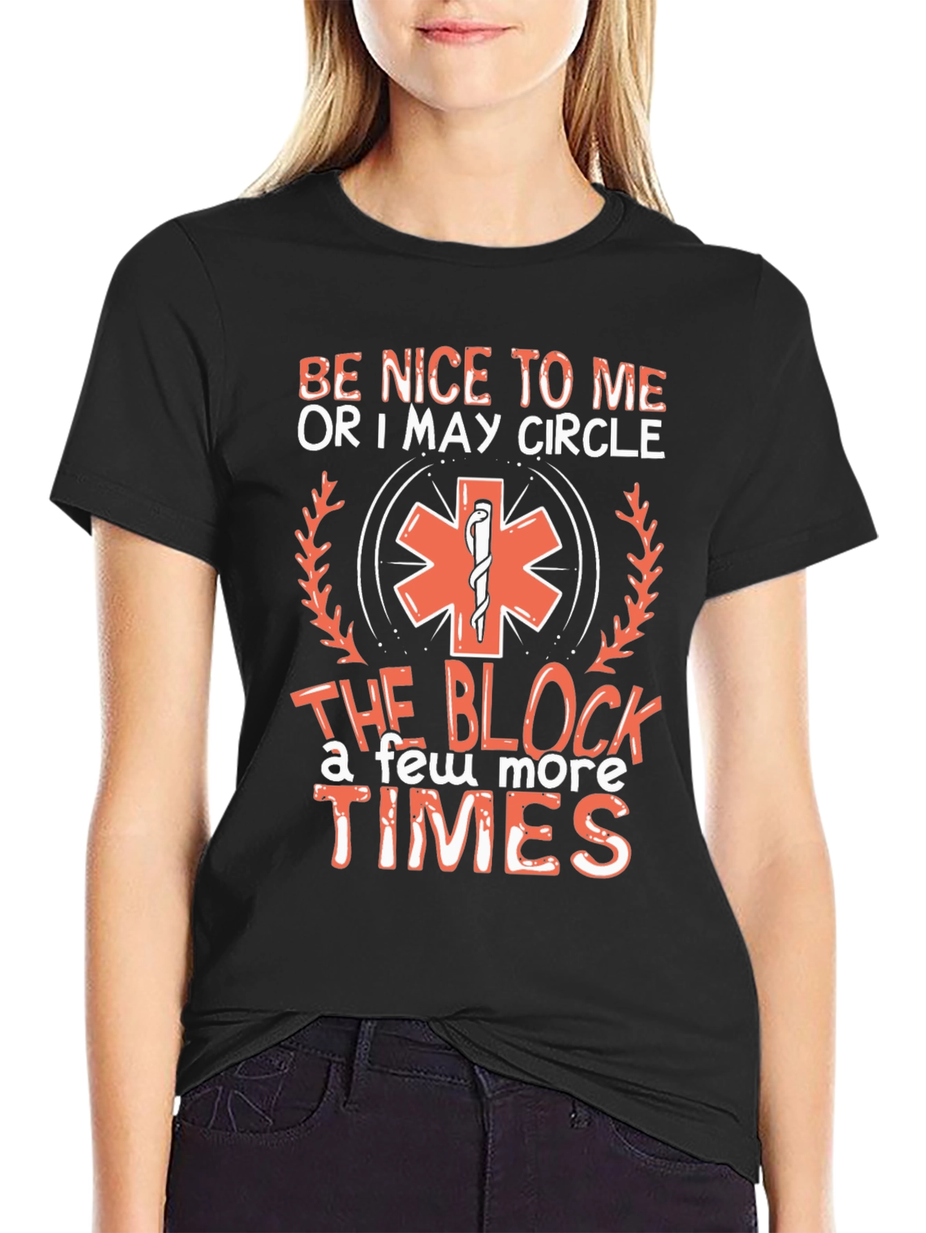 Be Nice or I Circle EMS T-Shirt