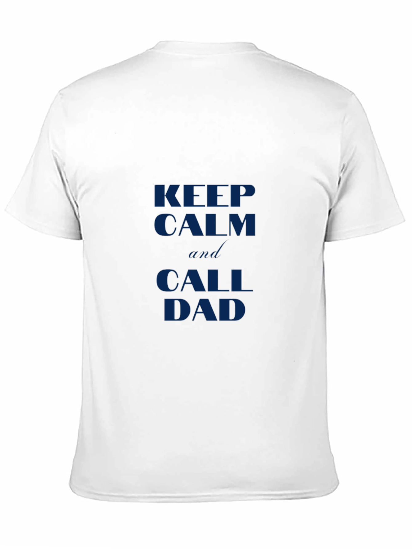 Keep Calm and Call Dad Black Tee