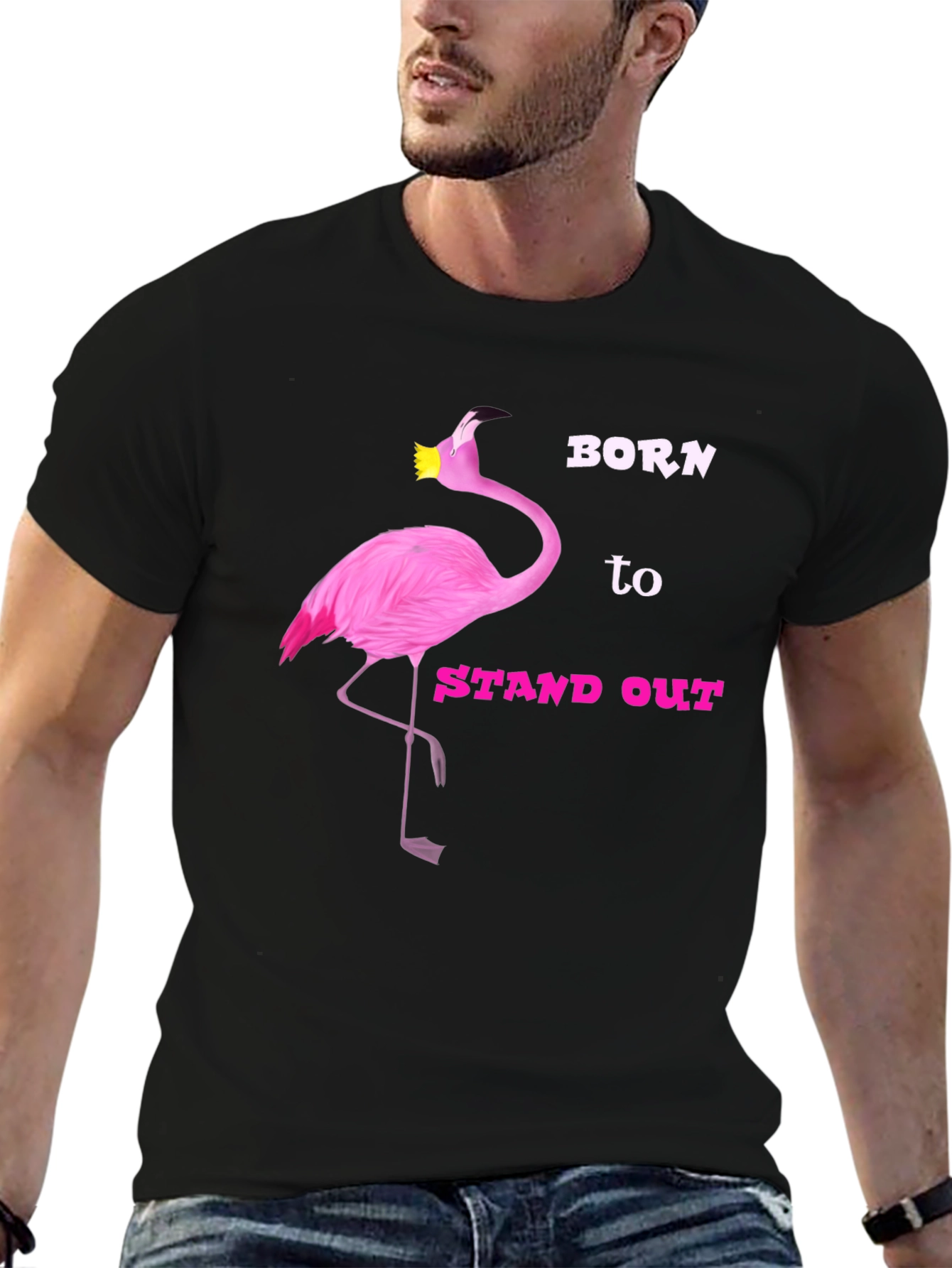 Born to Stand Out Flamingo T-Shirt