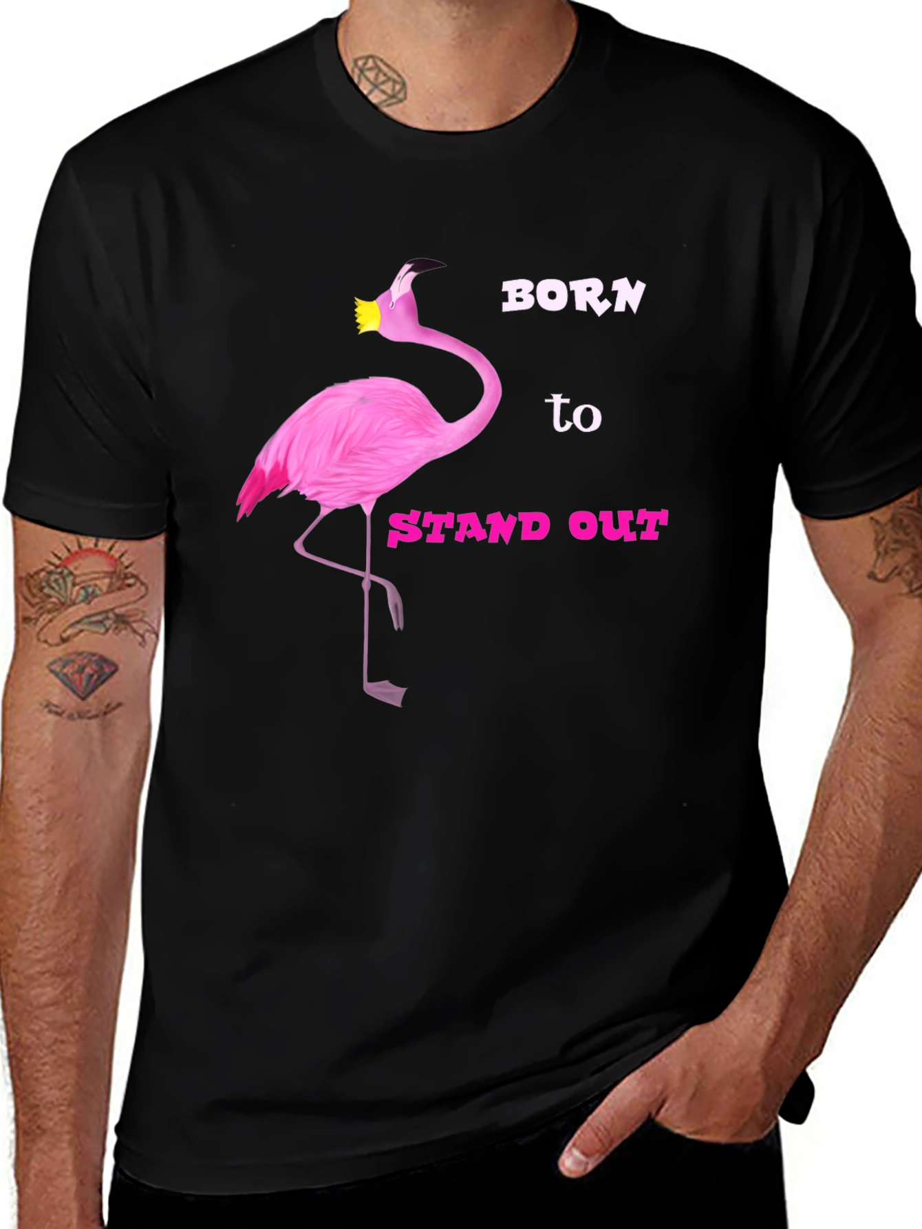 Born to Stand Out Flamingo T-Shirt