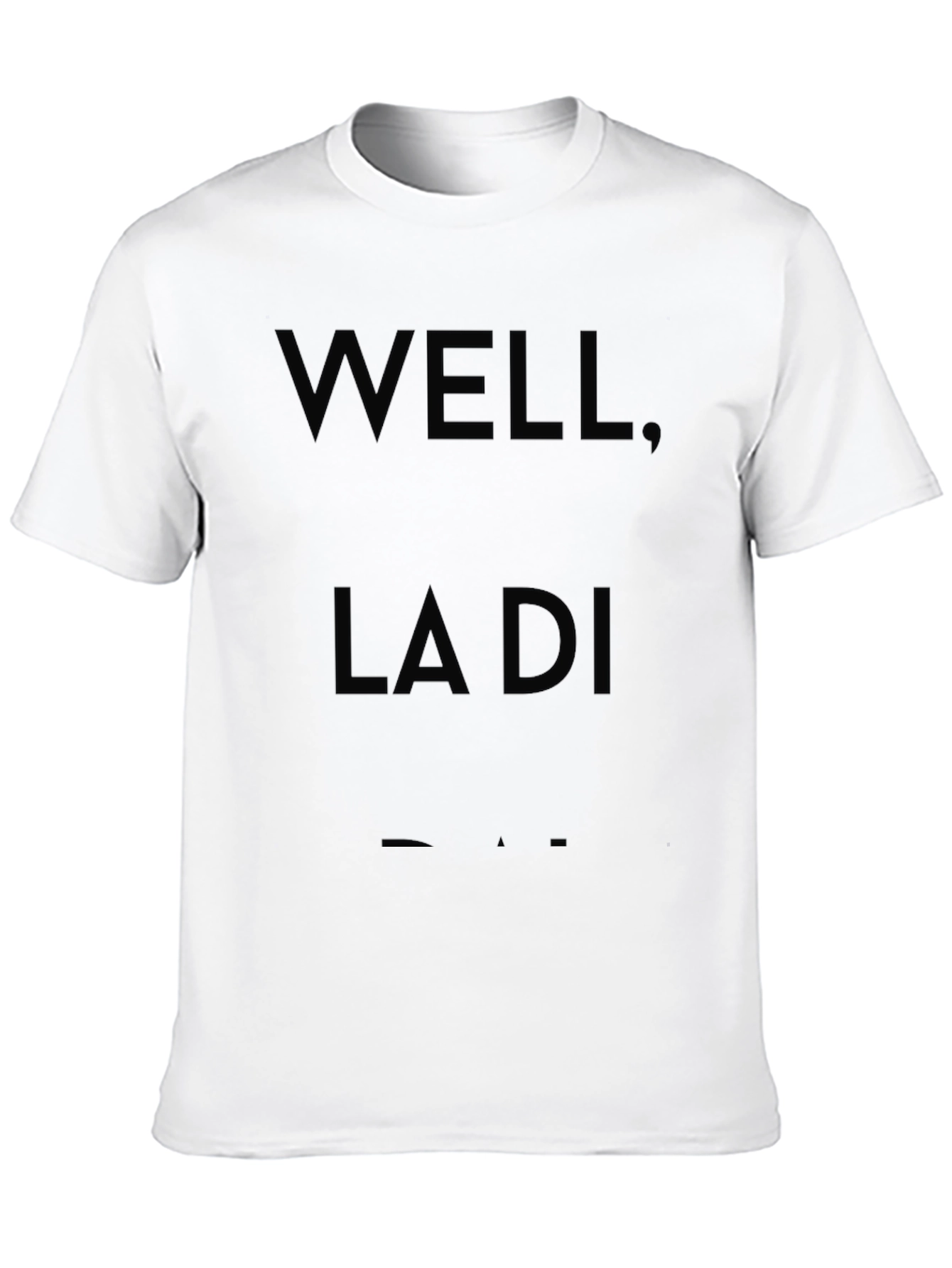 Well La Di Da Black Graphic Tee