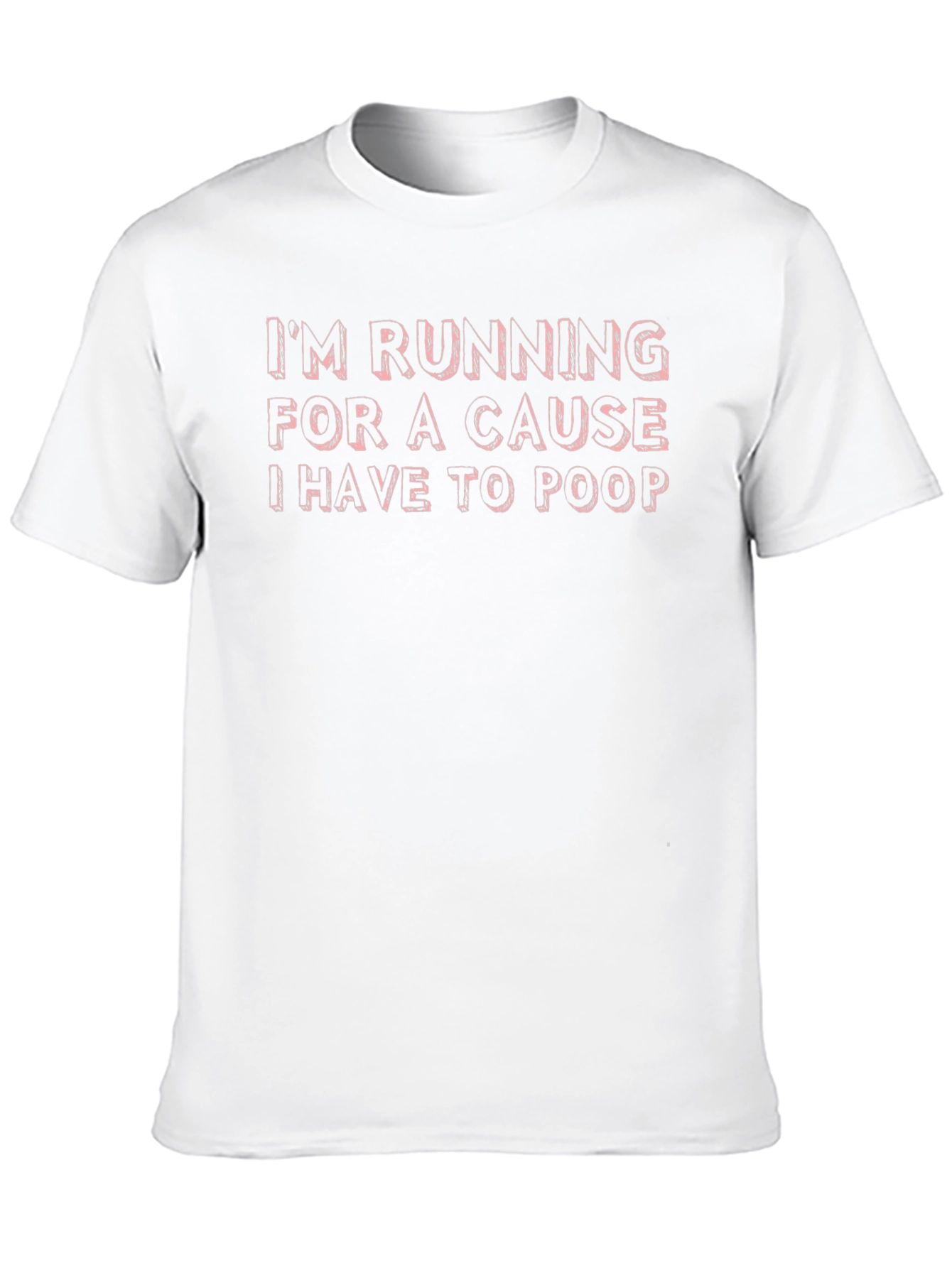 Funny Im Running For A Cause T-Shirt