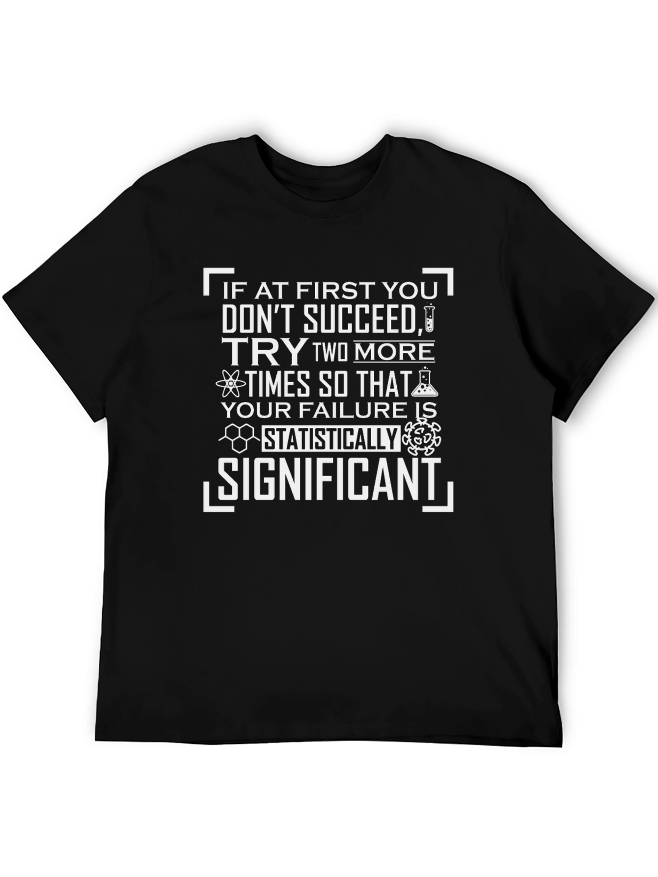 Statistically Significant Science T-Shirt
